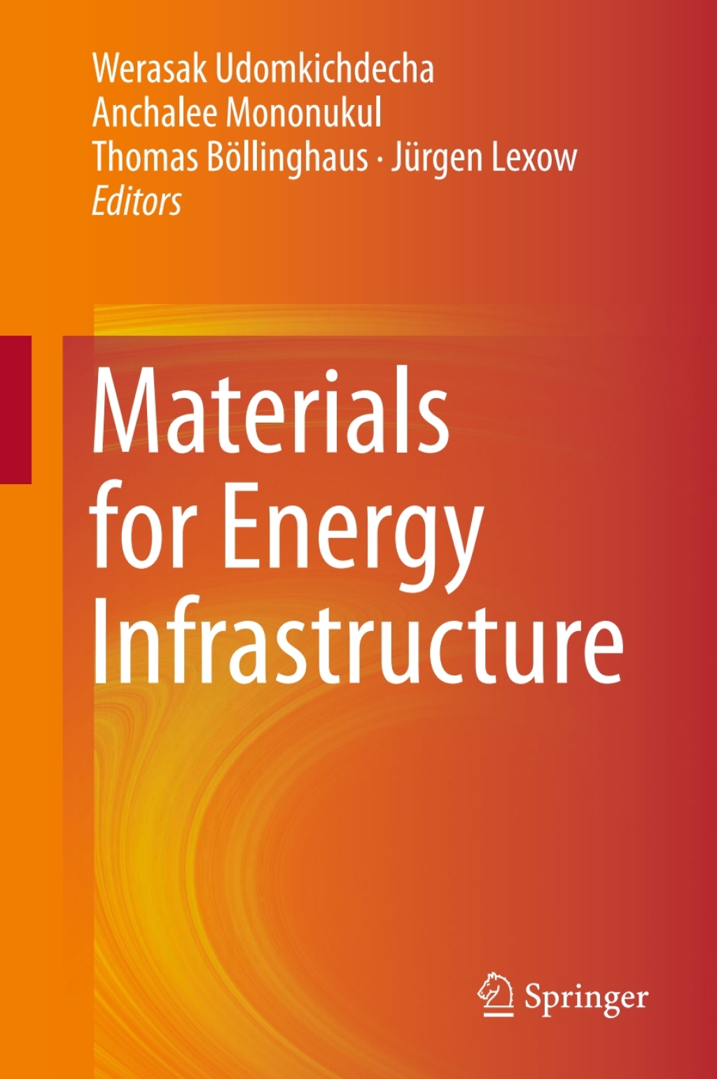 Materials for Energy Infrastructure  â€“ PDF/EPUB Version Downloadable