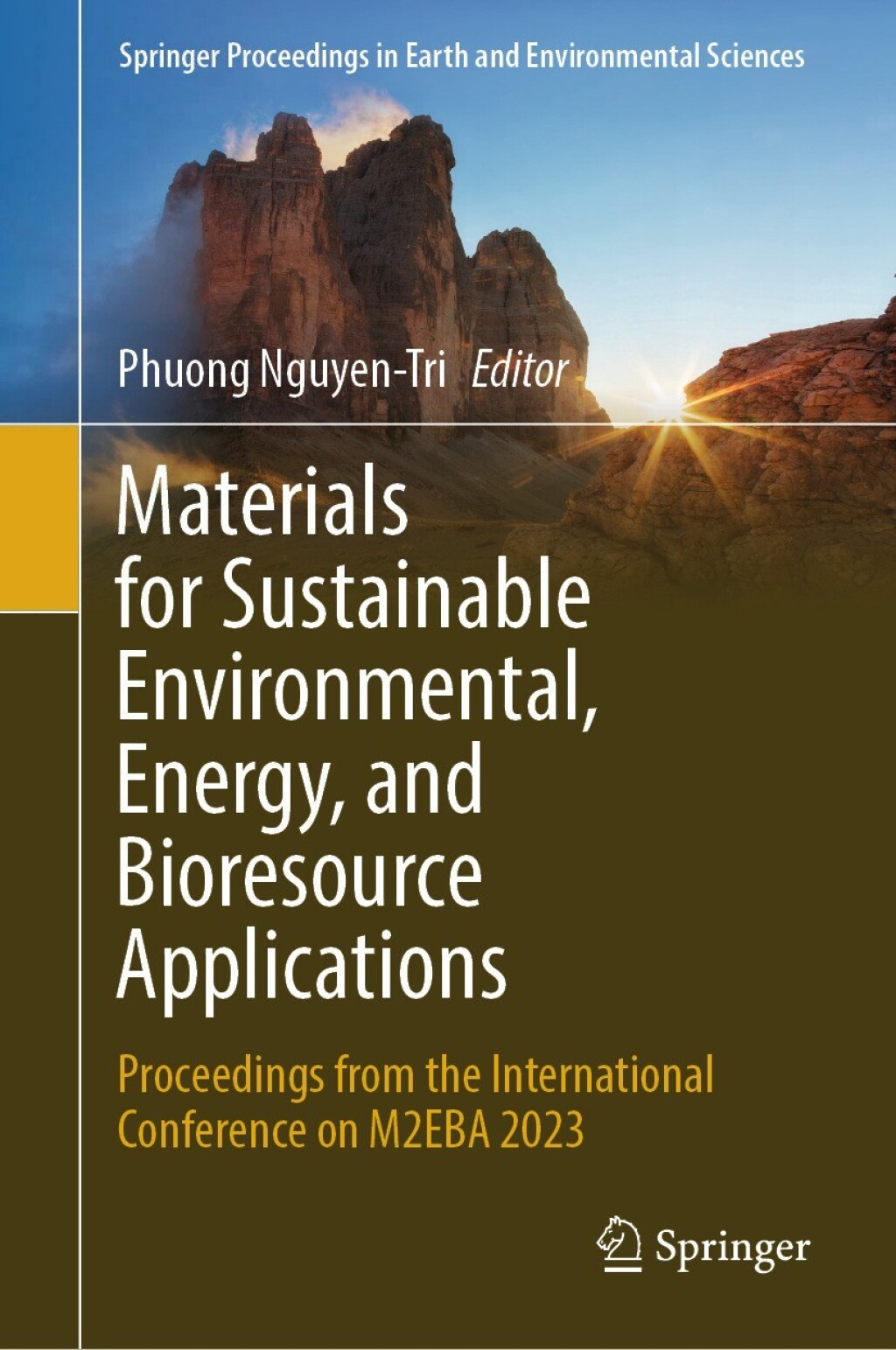 Materials for Sustainable Environmental, Energy, and Bioresource Applications Proceedings from the International Conference on M2EBA 2023  â€“ PDF/EPUB Version Downloadable