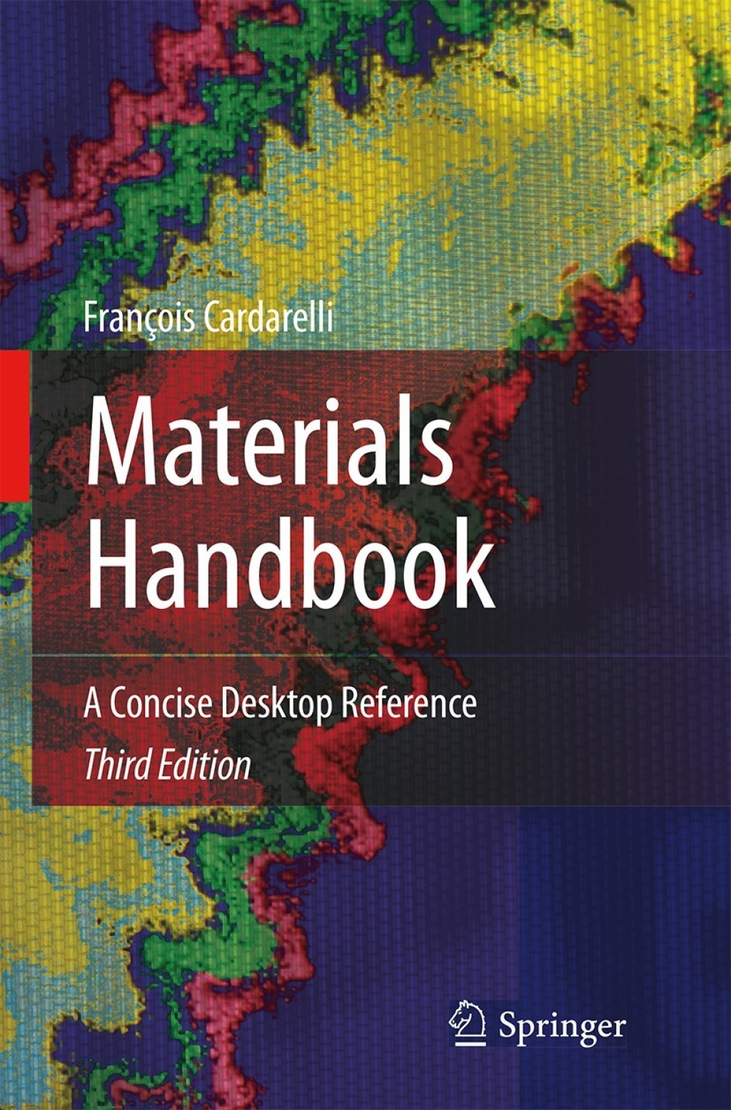 Materials Handbook A Concise Desktop Reference 3rd Edition â€“ PDF/EPUB Version Downloadable