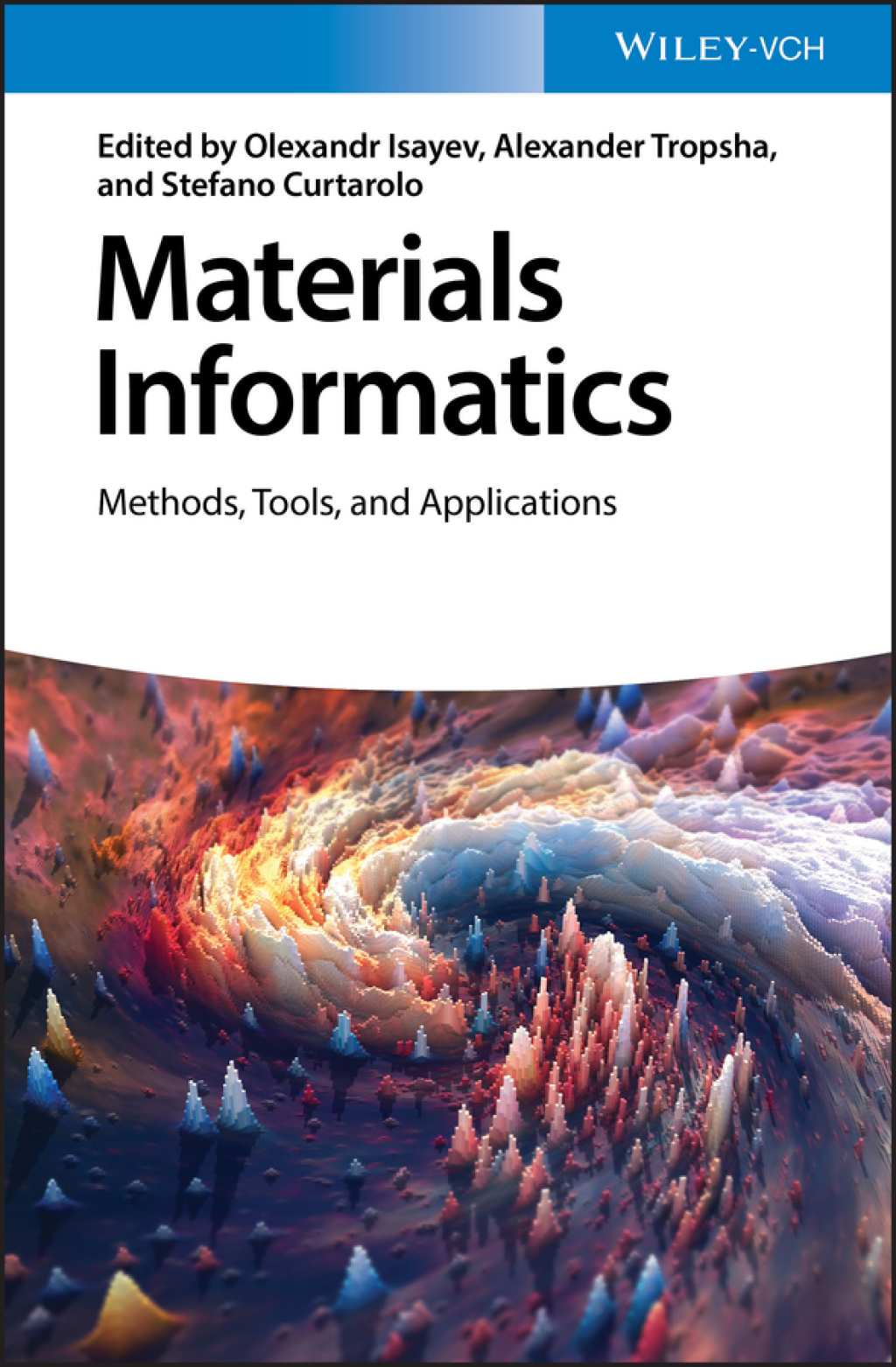 Materials Informatics Methods, Tools, and Applications 1st Edition â€“ PDF/EPUB Version Downloadable