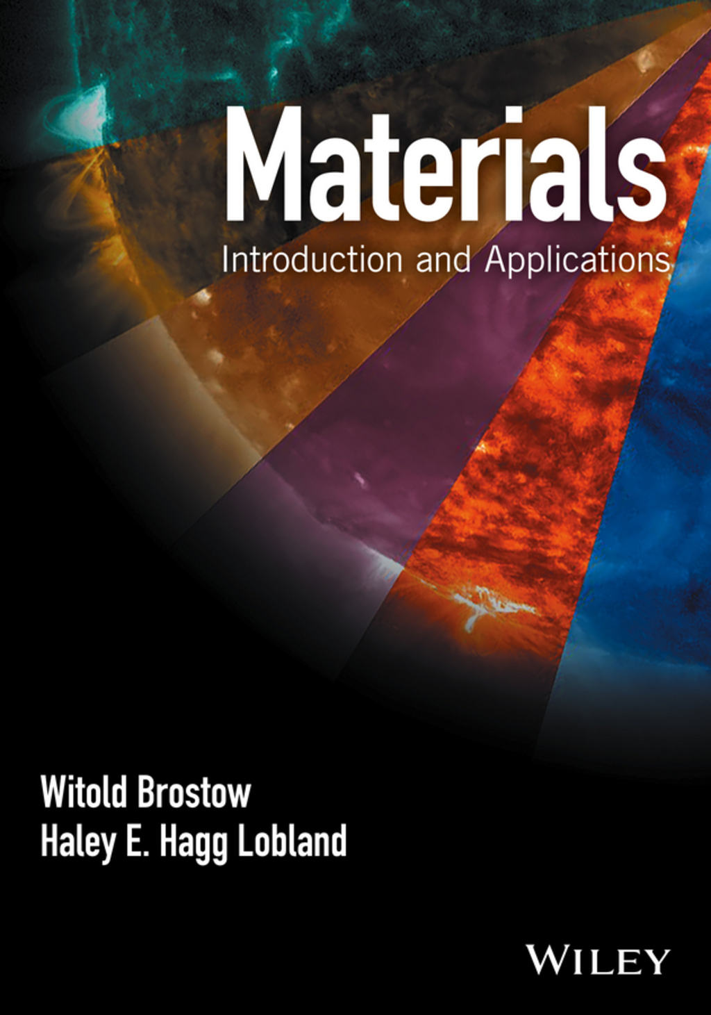Materials: Introduction and Applications 1st Edition â€“ PDF/EPUB Version Downloadable