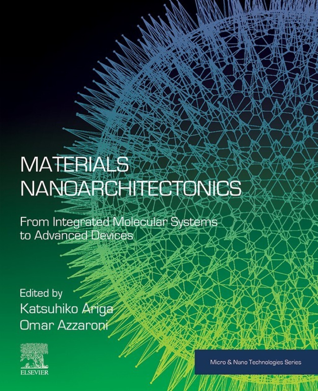 Materials Nanoarchitectonics From Integrated Molecular Systems to Advanced Devices 1st Edition â€“ PDF/EPUB Version Downloadable