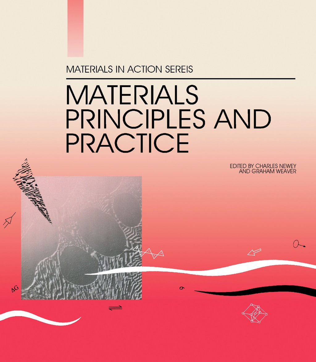 Materials Principles and Practice Electronic Materials Manufacturing with Materials Structural Materials  â€“ PDF/EPUB Version Downloadable