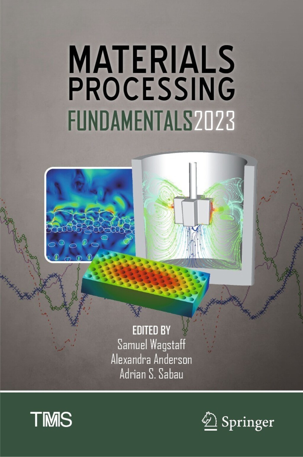 Materials Processing Fundamentals 2023  â€“ PDF/EPUB Version Downloadable