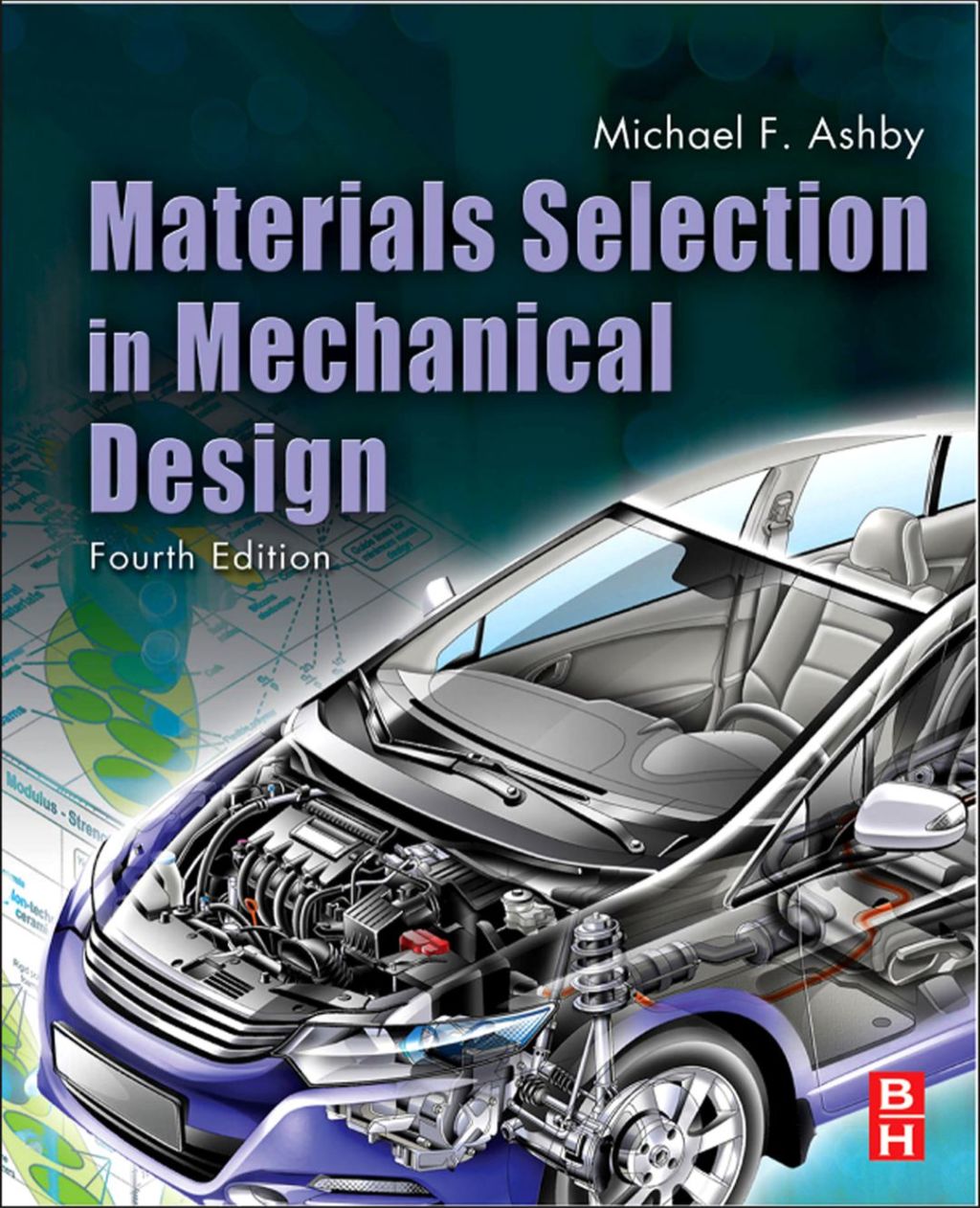 Materials Selection in Mechanical Design 4th Edition â€“ PDF/EPUB Version Downloadable
