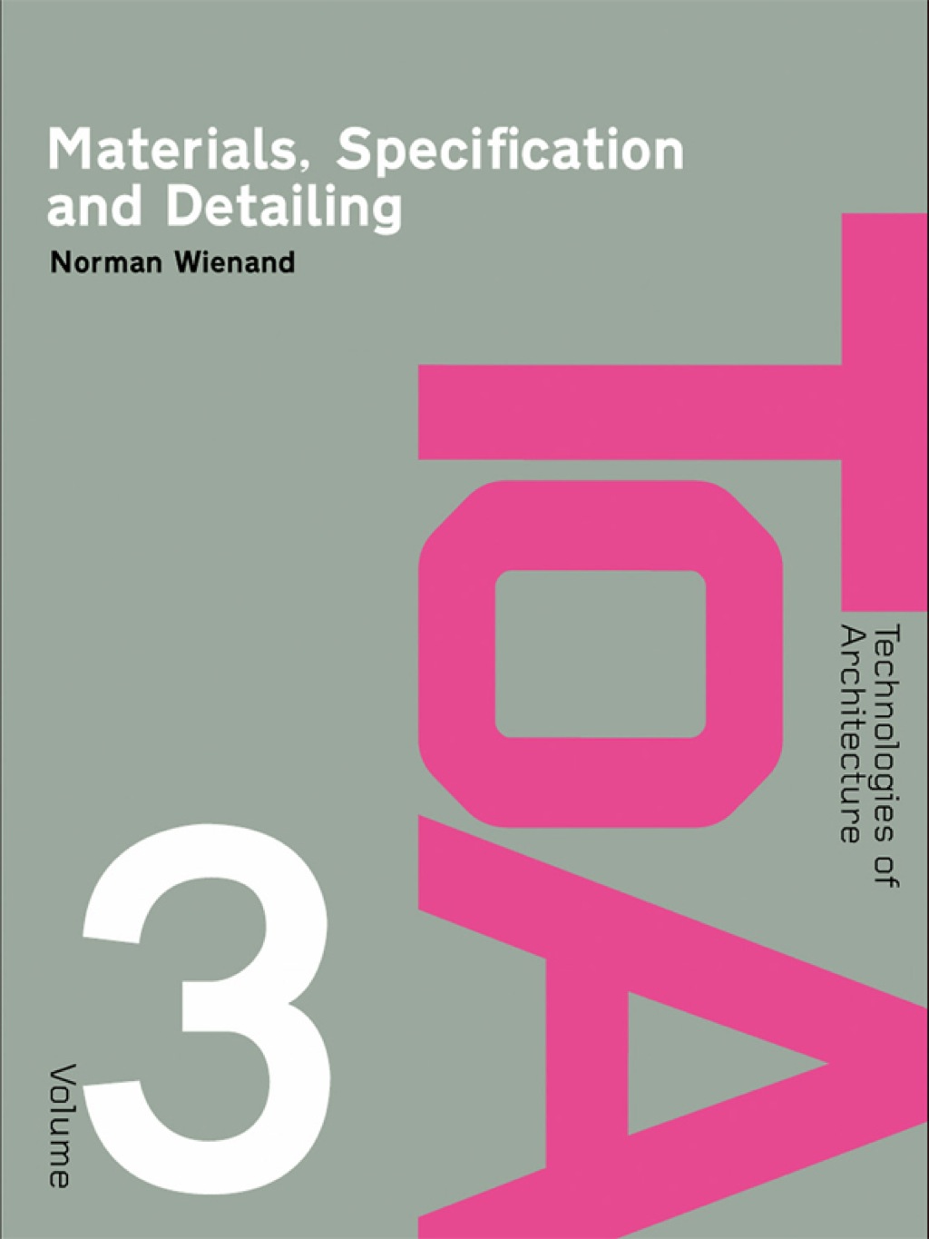 Materials, Specification and Detailing Foundations of Building Design 1st Edition â€“ PDF/EPUB Version Downloadable