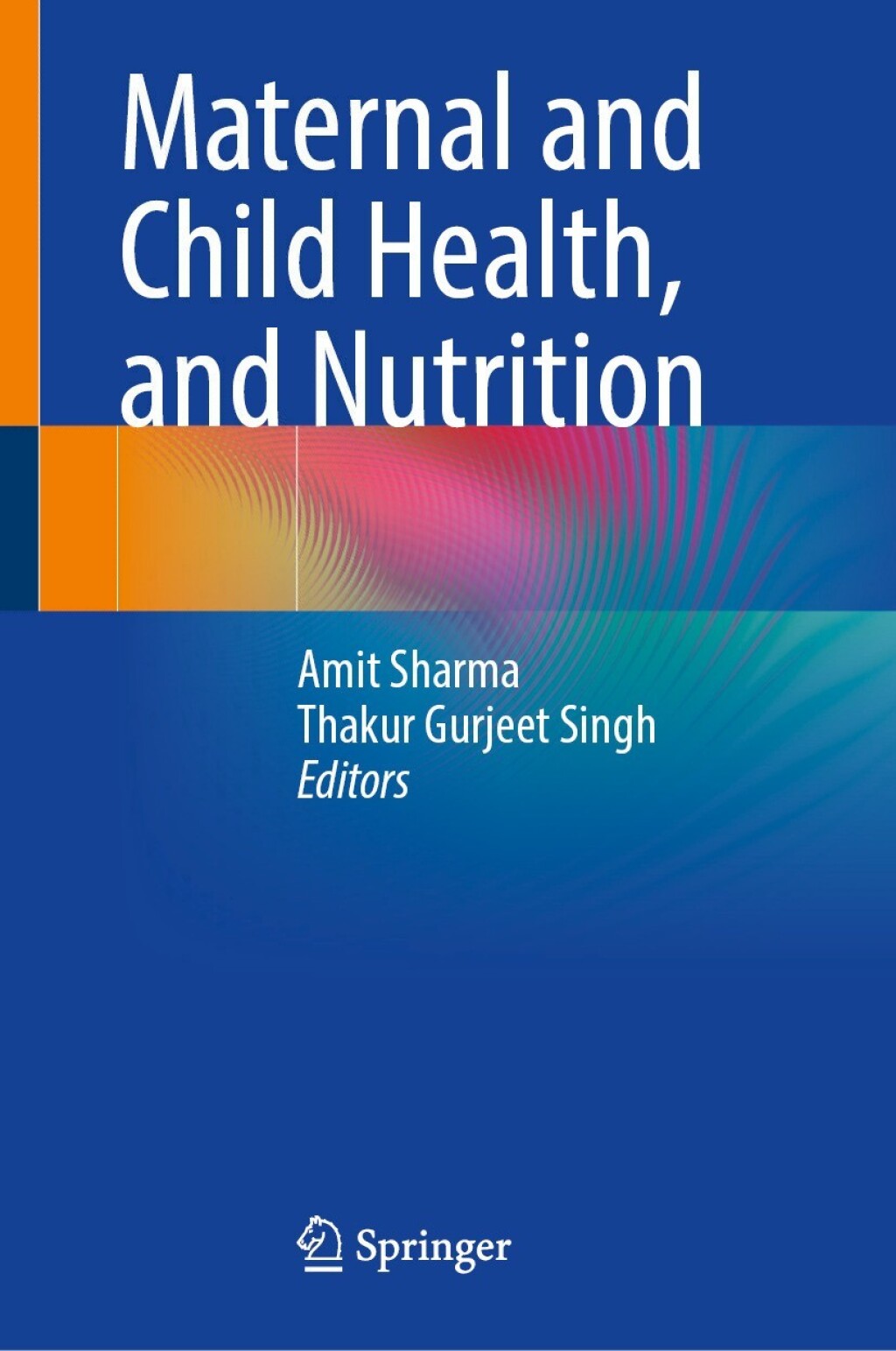 Maternal and Child Health, and Nutrition  â€“ PDF/EPUB Version Downloadable