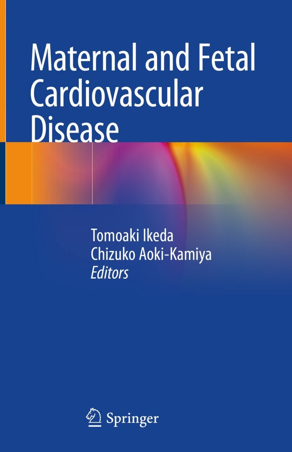Maternal and Fetal Cardiovascular Disease  â€“ PDF/EPUB Version Downloadable