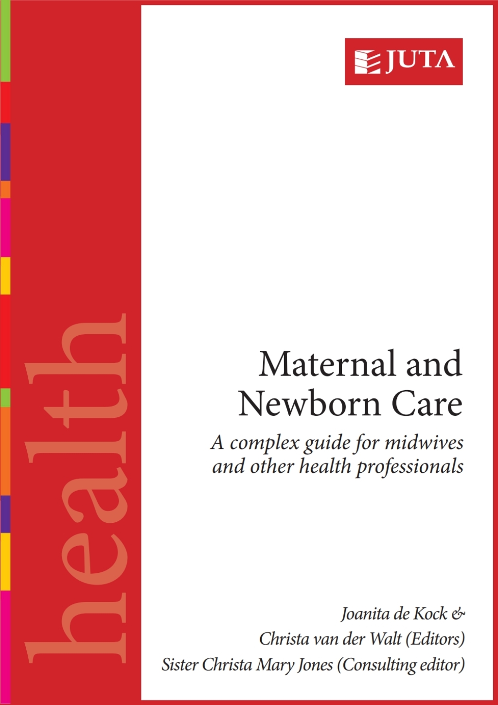 Maternal and Newborn Care 1st Edition â€“ PDF/EPUB Version Downloadable