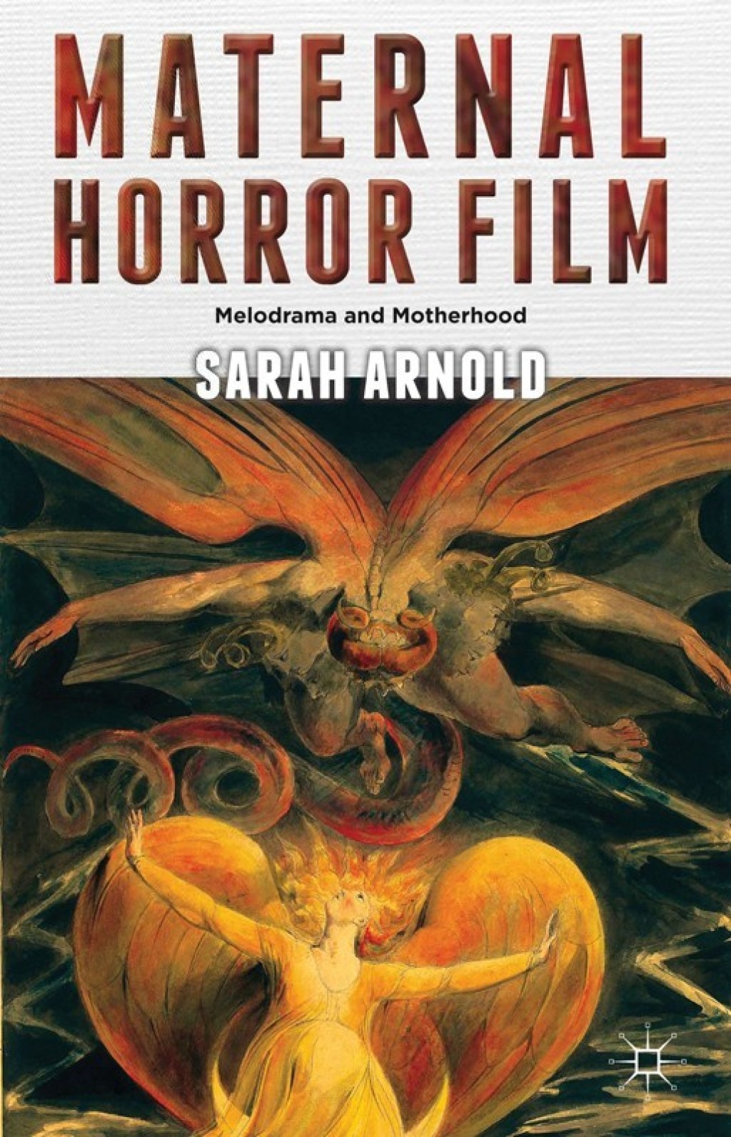 Maternal Horror Film Melodrama and Motherhood  â€“ PDF/EPUB Version Downloadable