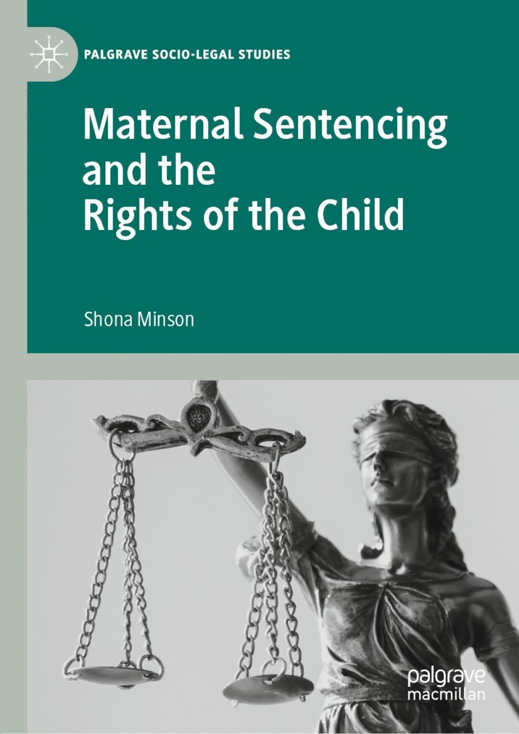 Maternal Sentencing and the Rights of the Child  â€“ PDF/EPUB Version Downloadable