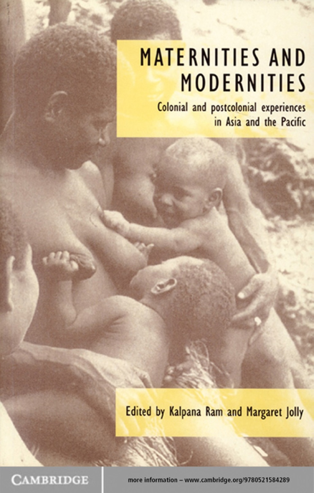 Maternities and Modernities Colonial and Postcolonial Experiences in Asia and the Pacific 1st Edition â€“ PDF/EPUB Version Downloadable
