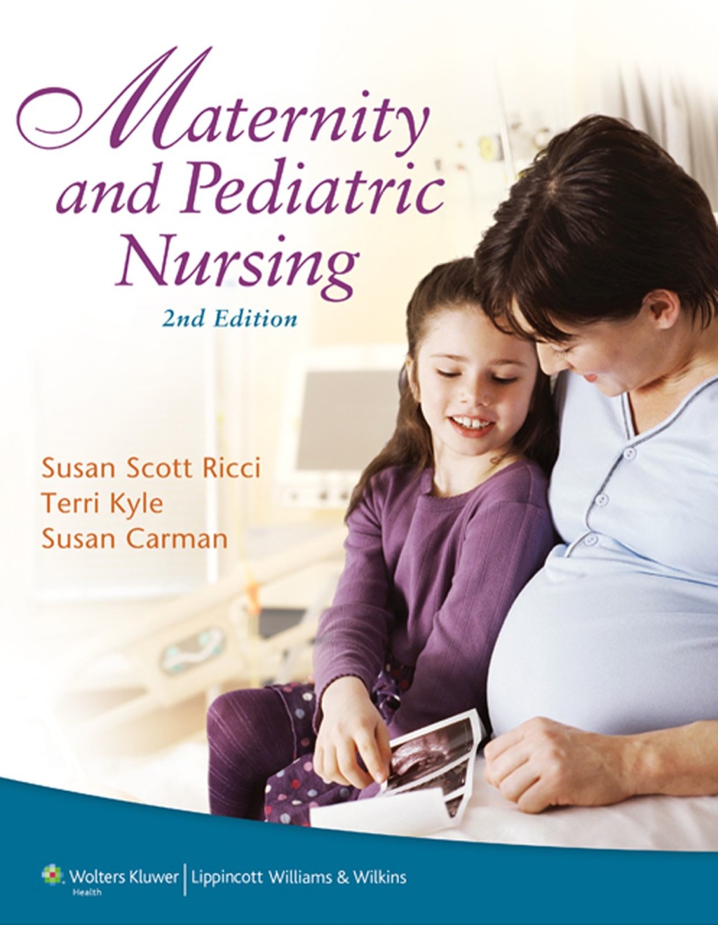 Maternity and Pediatric Nursing 2nd Edition â€“ PDF/EPUB Version Downloadable