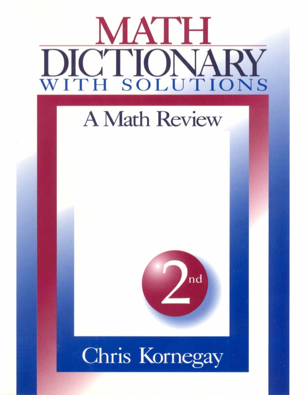 Math Dictionary With Solutions A Math Review 1st Edition â€“ PDF/EPUB Version Downloadable