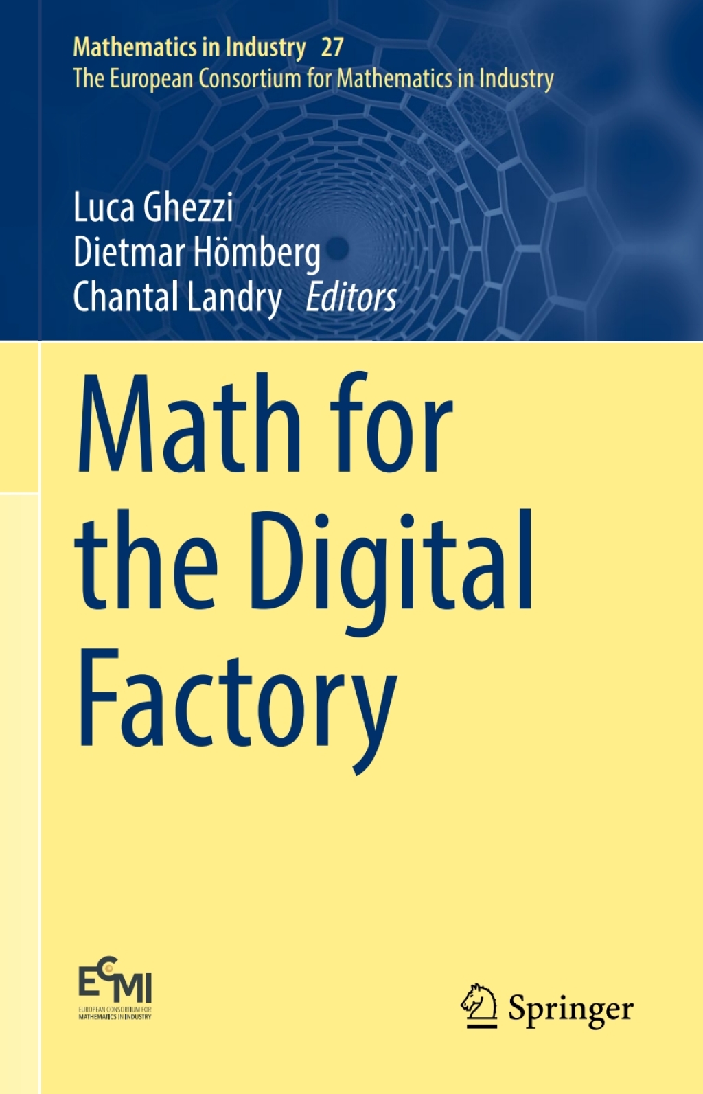 Math for the Digital Factory Weierstrass Institute, Berlin, May 7-9, 2014  â€“ PDF/EPUB Version Downloadable