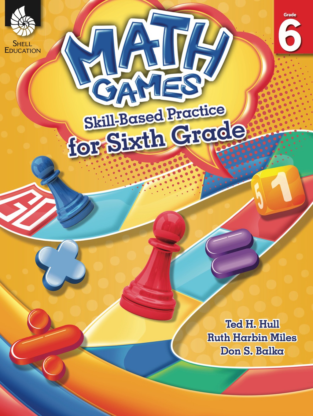 Math Games: Skill-Based Practice for Sixth Grade Skill-Based Practice for Sixth Grade 1st Edition - (PDF/EPUB Version)