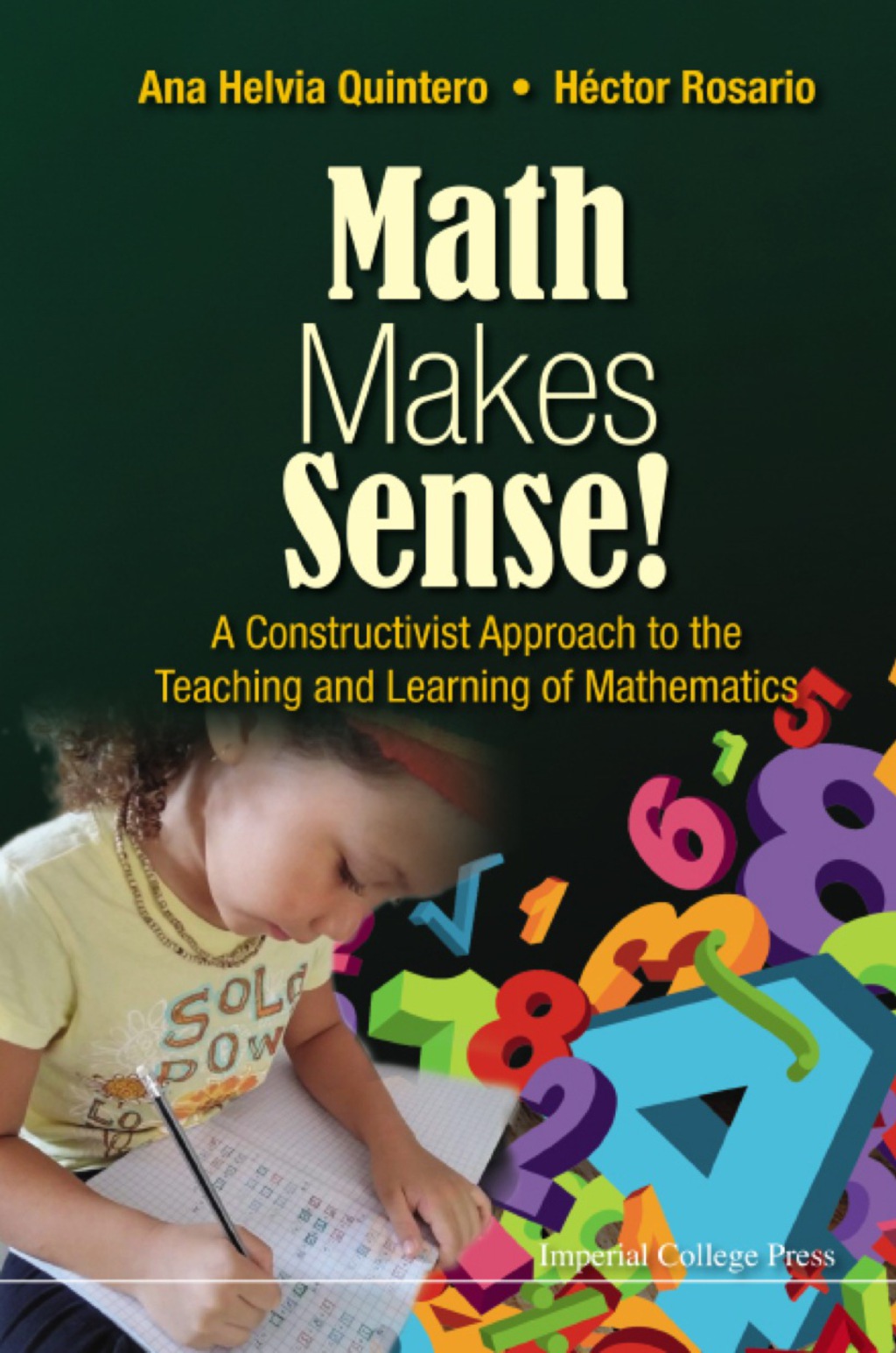 Math Makes Sense!: A Constructivist Approach To The Teaching And Learning Of Mathematics - (PDF/EPUB Version)