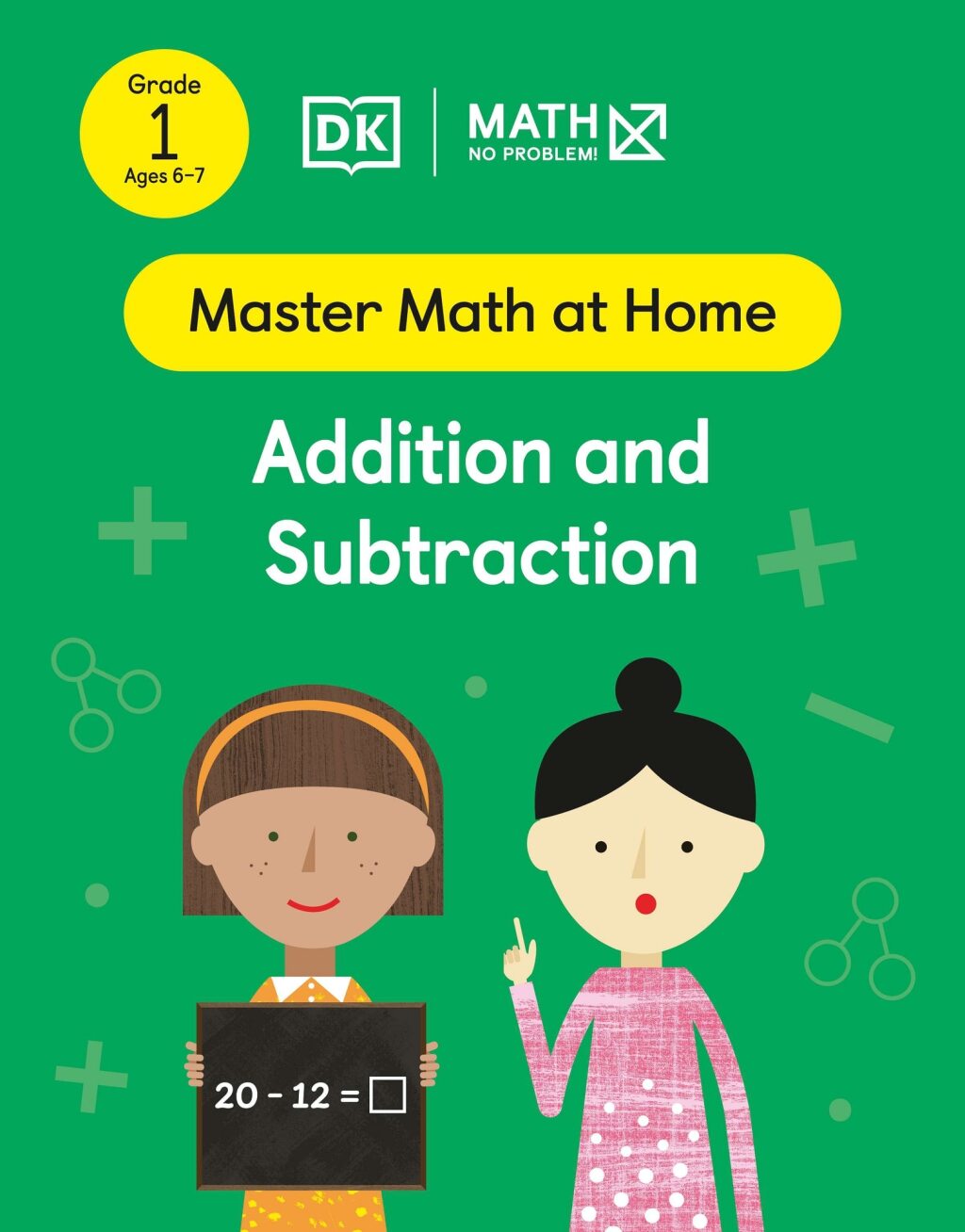 Math - No Problem! Addition and Subtraction, Grade 1 Ages 6-7 - (PDF/EPUB Version)