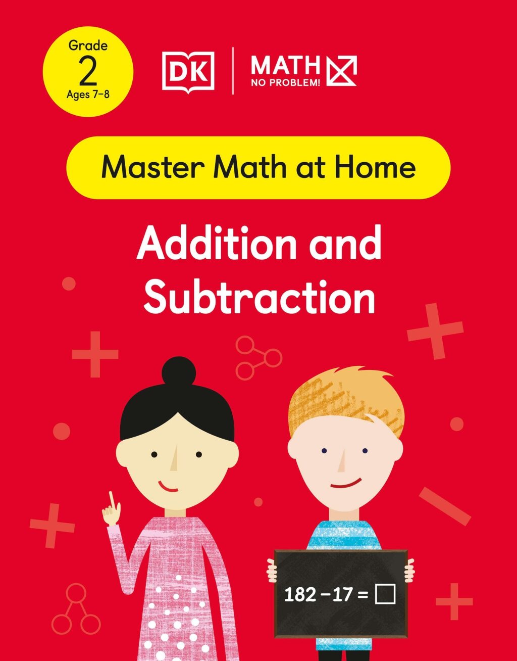 Math - No Problem! Addition and Subtraction, Grade 2 Ages 7-8 - (PDF/EPUB Version)