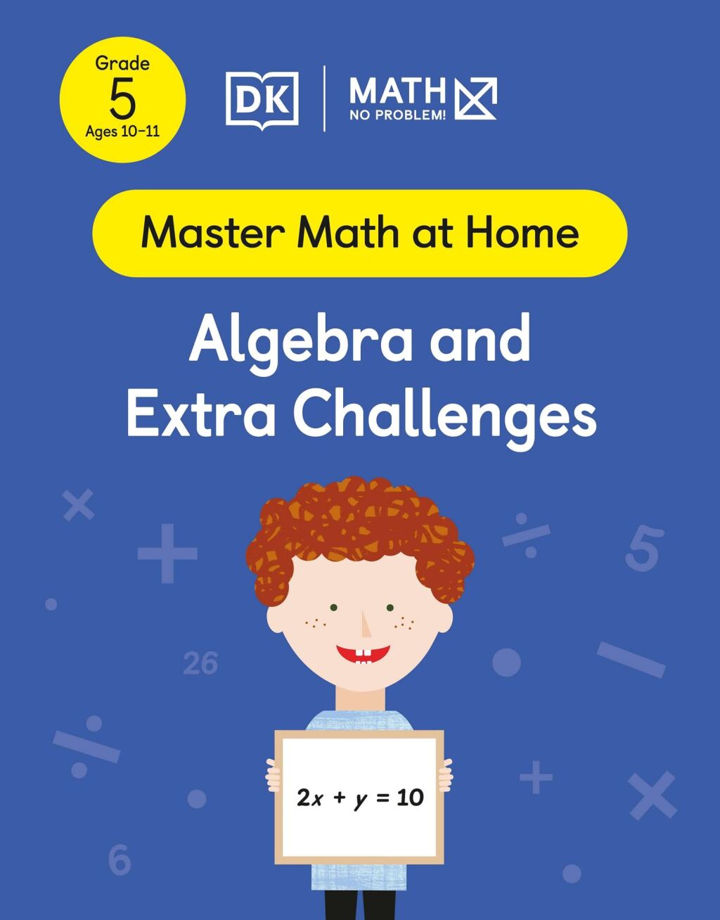 Math - No Problem! Algebra and Extra Challenges, Grade 5 Ages 10-11 - (PDF/EPUB Version)