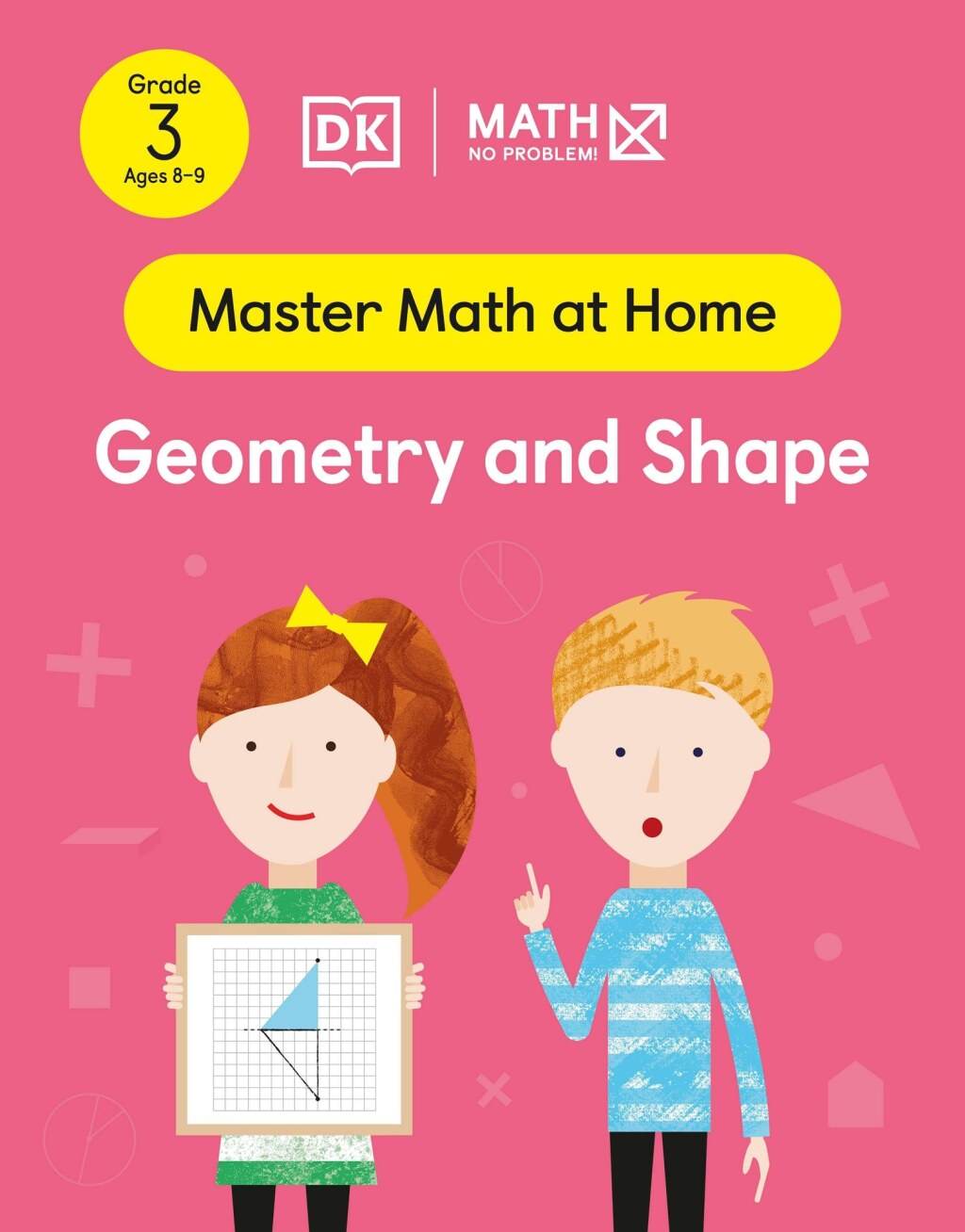 Math - No Problem! Geometry and Shape, Grade 3 Ages 8-9 - (PDF/EPUB Version)