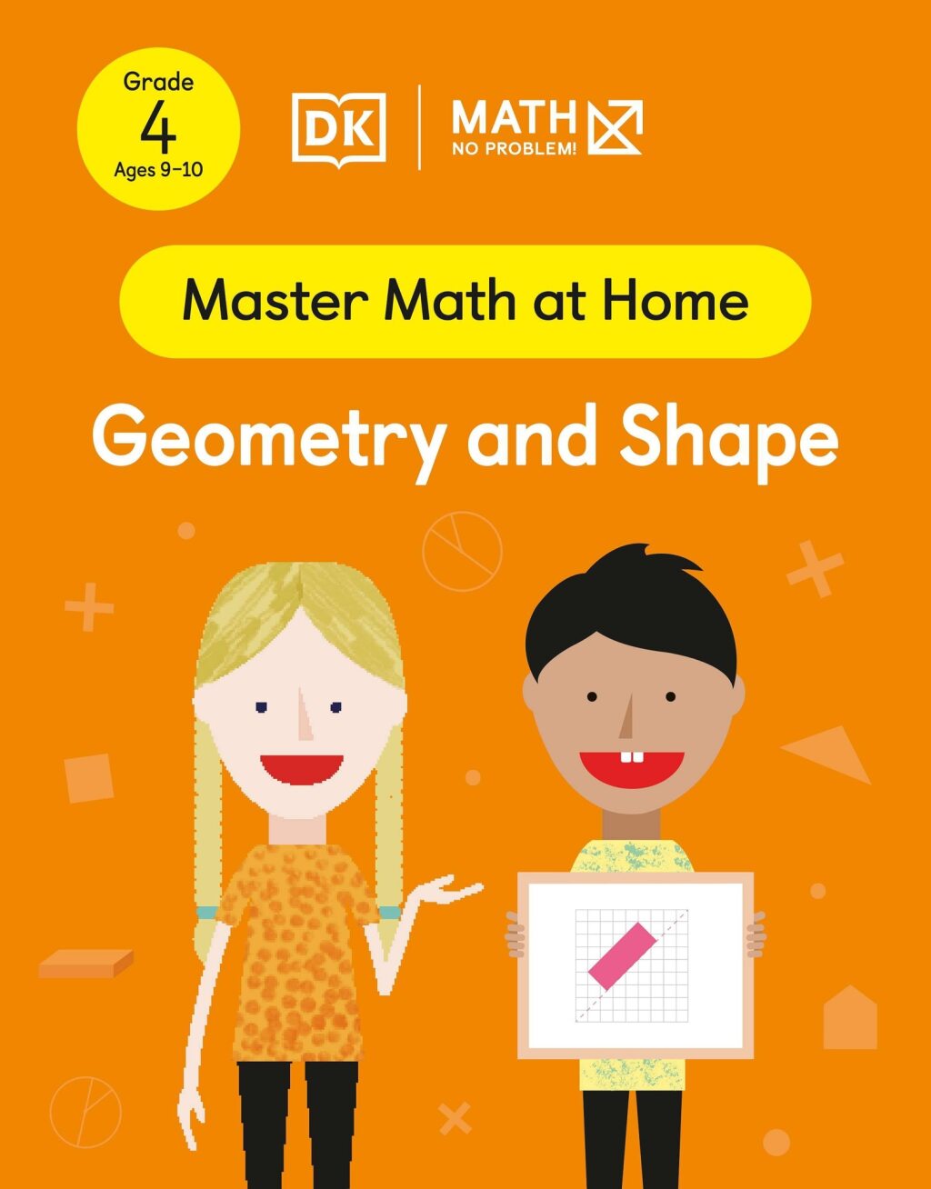 Math - No Problem! Geometry and Shape, Grade 4 Ages 9-10 - (PDF/EPUB Version)