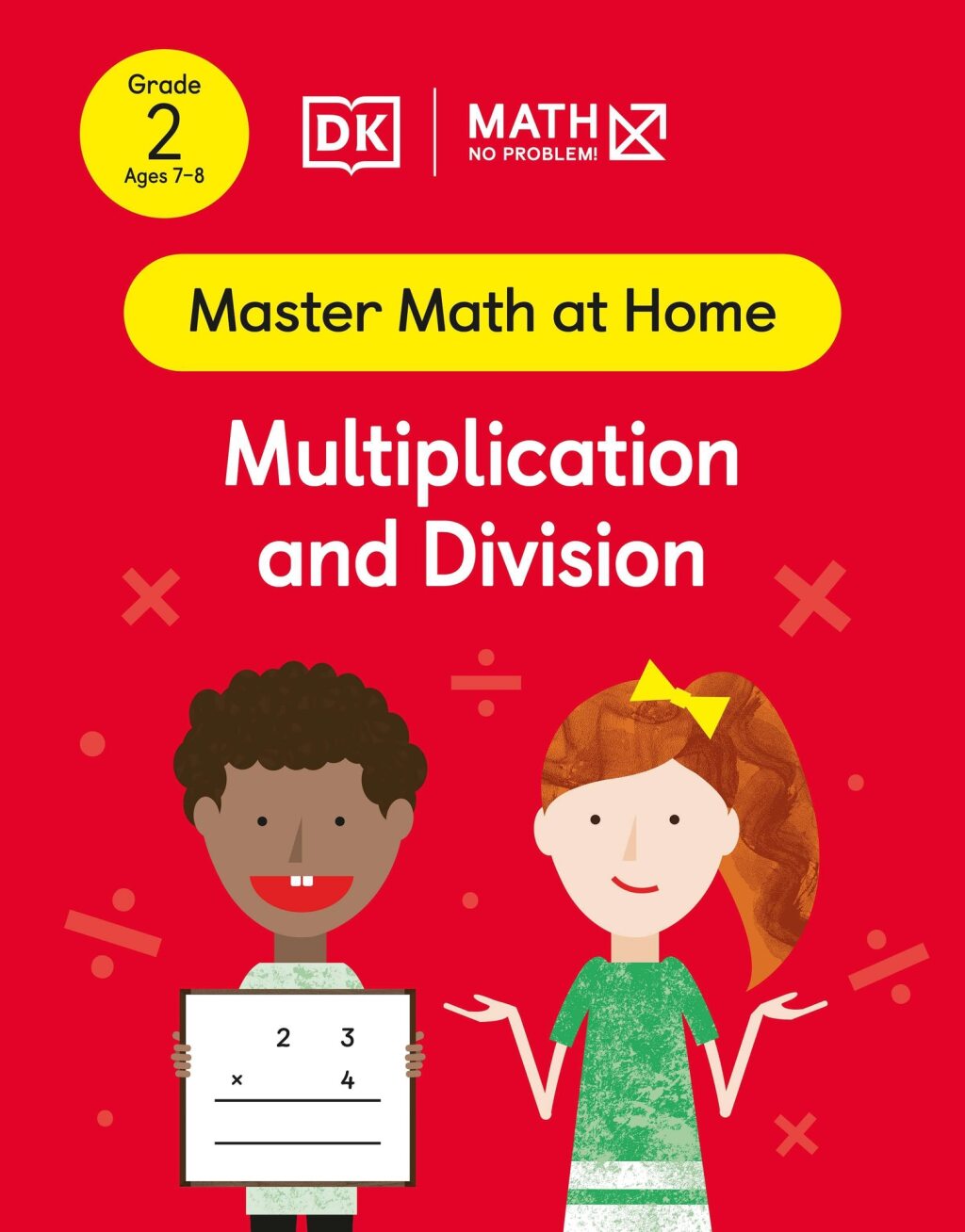 Math - No Problem! Multiplication and Division, Grade 2 ages 7-8 - (PDF/EPUB Version)