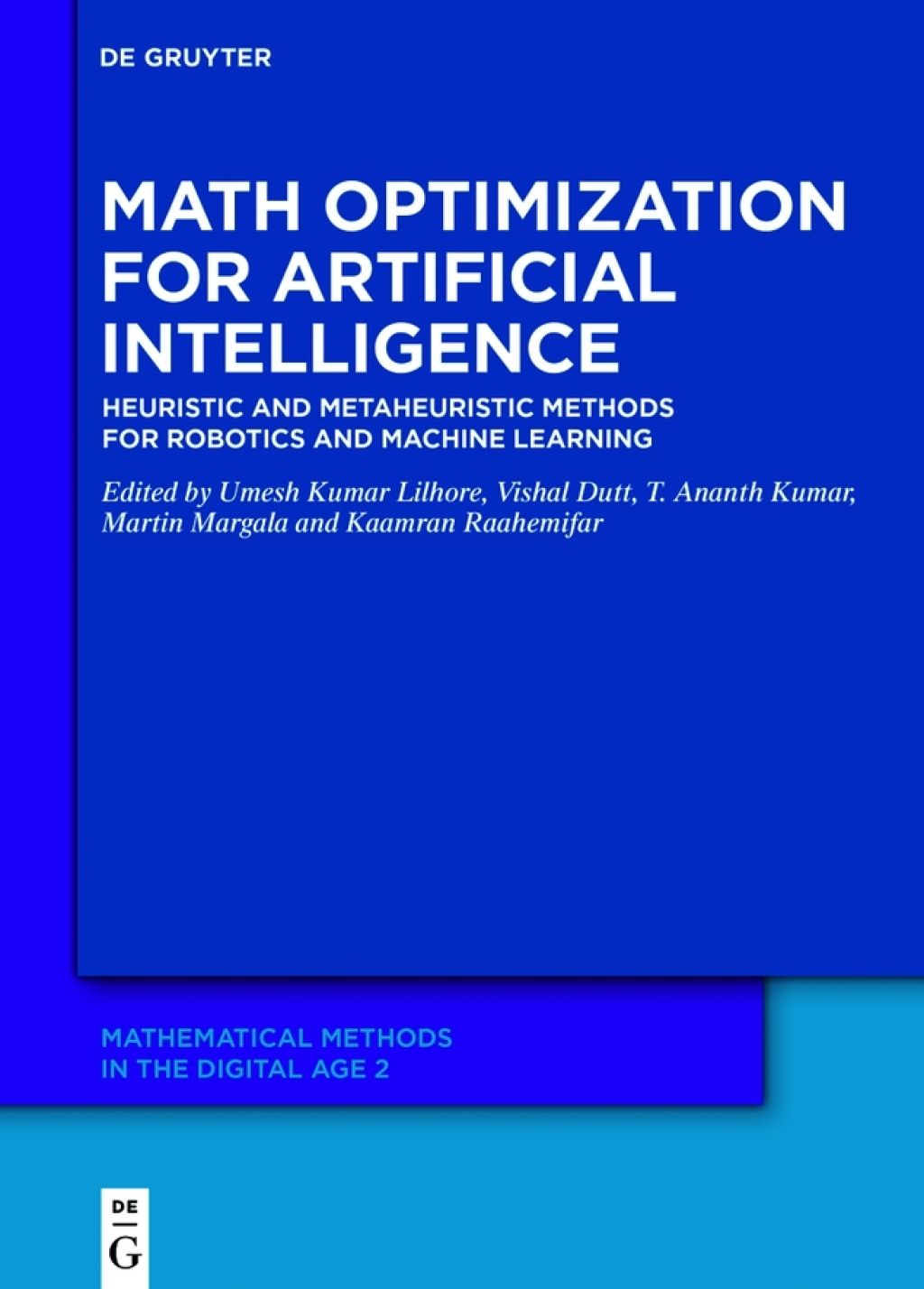 Math Optimization for Artificial Intelligence Heuristic and Metaheuristic Methods for Robotics and Machine Learning 1st Edition â€“ PDF/EPUB Version Downloadable