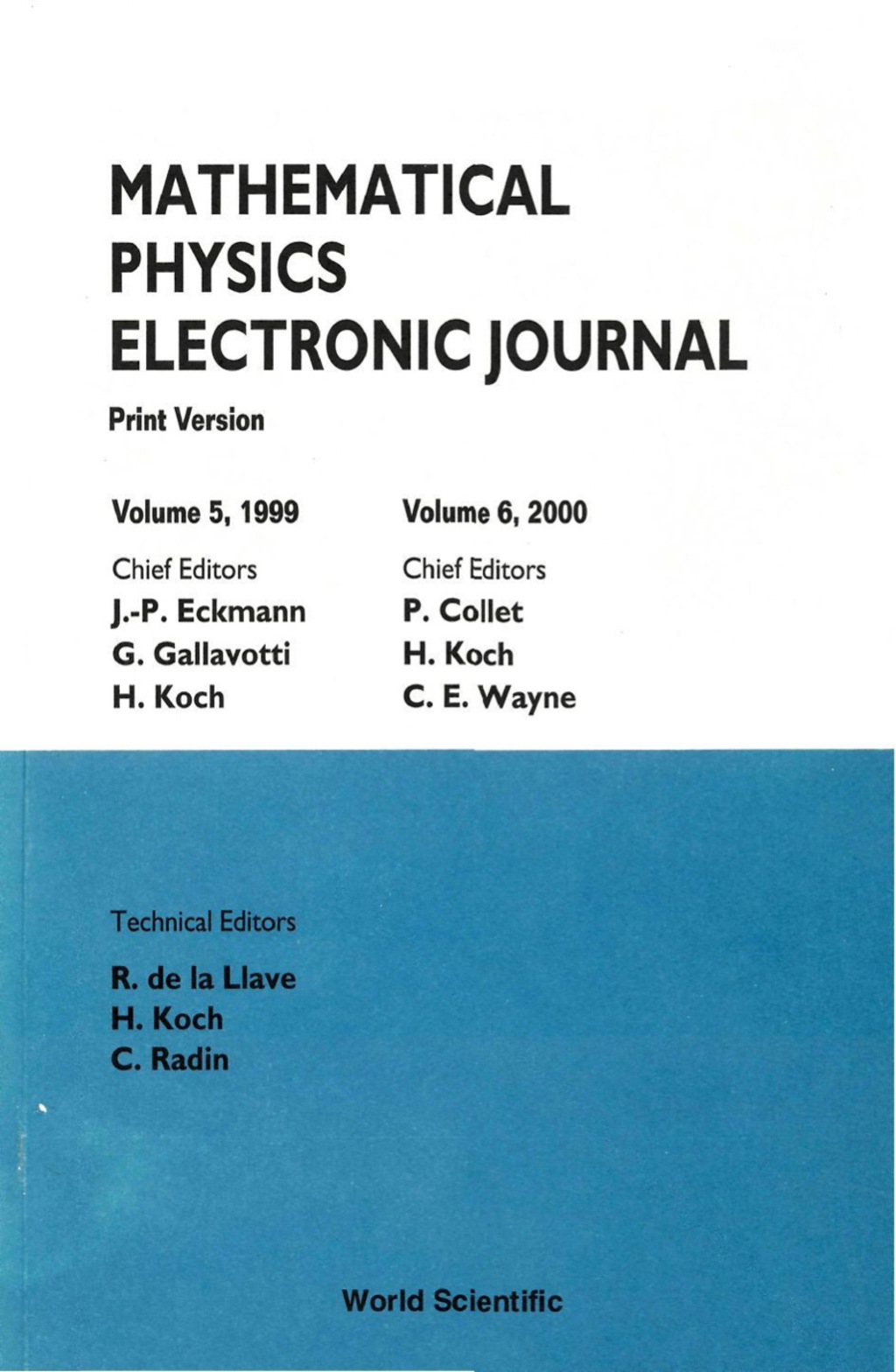 MATH PHY ELECTRON JNL (V5 & V6) (Print Version)Volumes 5 and 6  â€“ PDF/EPUB Version Downloadable