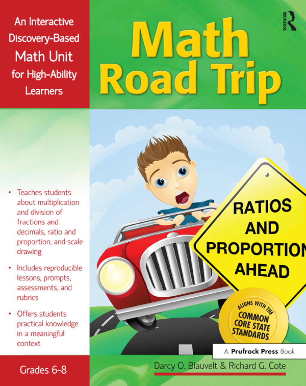 Math Road Trip An Interactive Discovery-Based Mathematics Units for High-Ability Learners (Grades 6-8) 1st Edition - (PDF/EPUB Version)