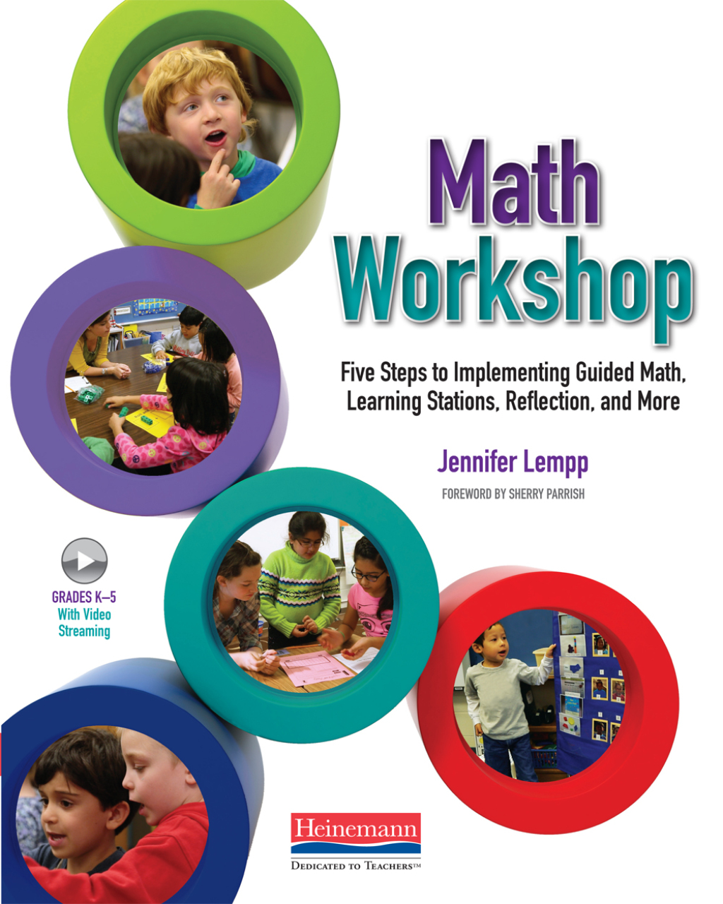 Math Workshop Five Steps to Implementing Guided Math, Learning Stations, Reflection, and More 1st Edition â€“ PDF/EPUB Version Downloadable