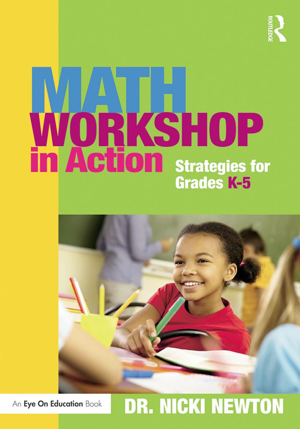 Math Workshop in Action Strategies for Grades K-5 1st Edition - (PDF/EPUB Version)