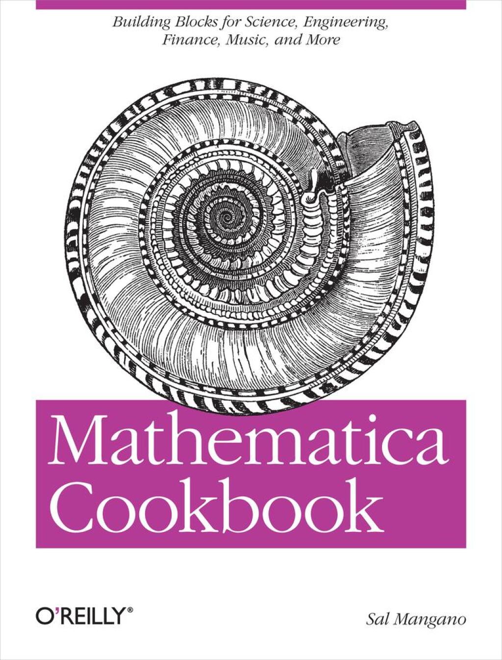 Mathematica Cookbook Building Blocks for Science, Engineering, Finance, Music, and More 1st Edition â€“ PDF/EPUB Version Downloadable
