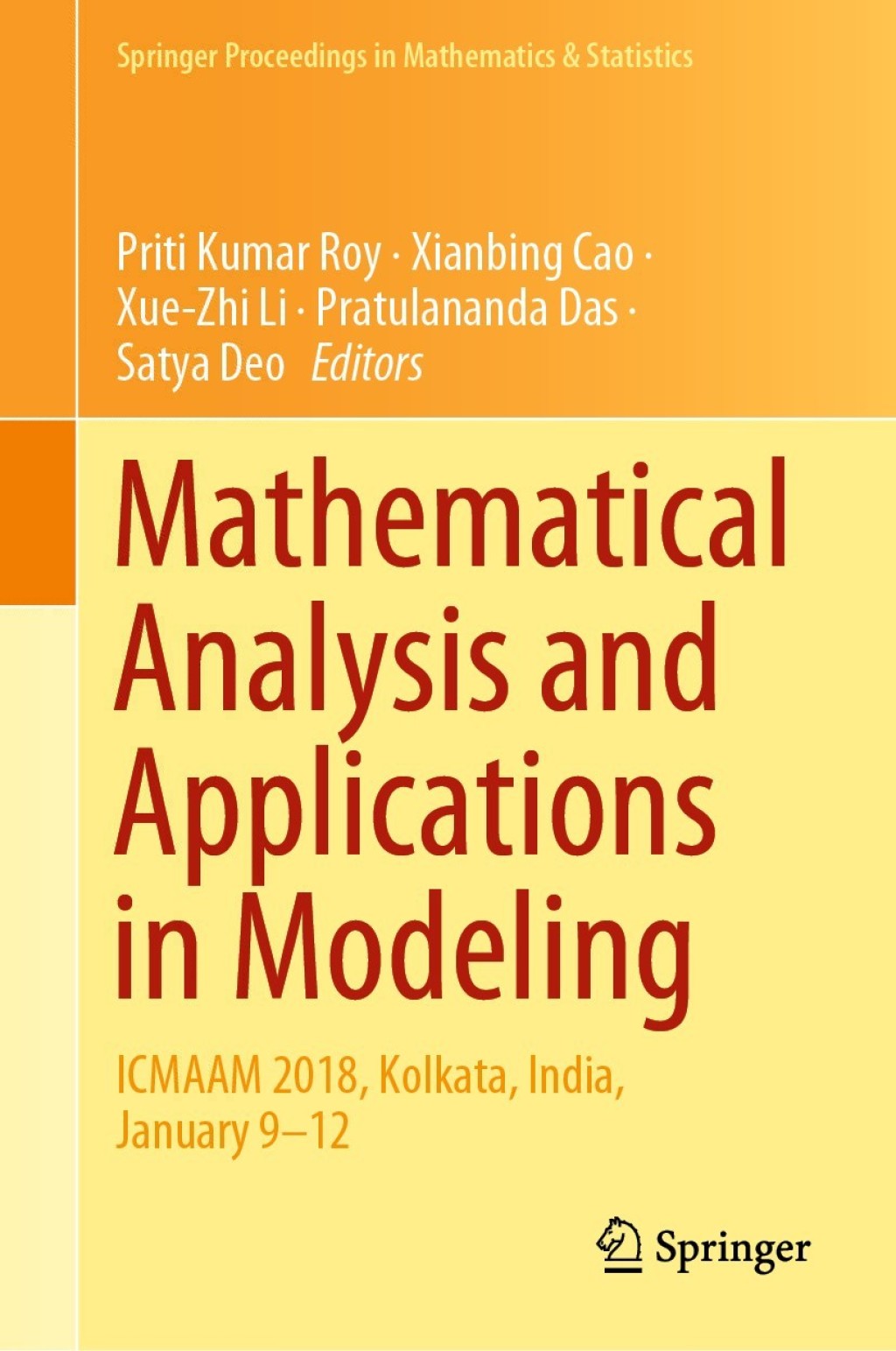 Mathematical Analysis and Applications in Modeling ICMAAM 2018, Kolkata, India, January 9â€“12 1st Edition â€“ PDF/EPUB Version Downloadable