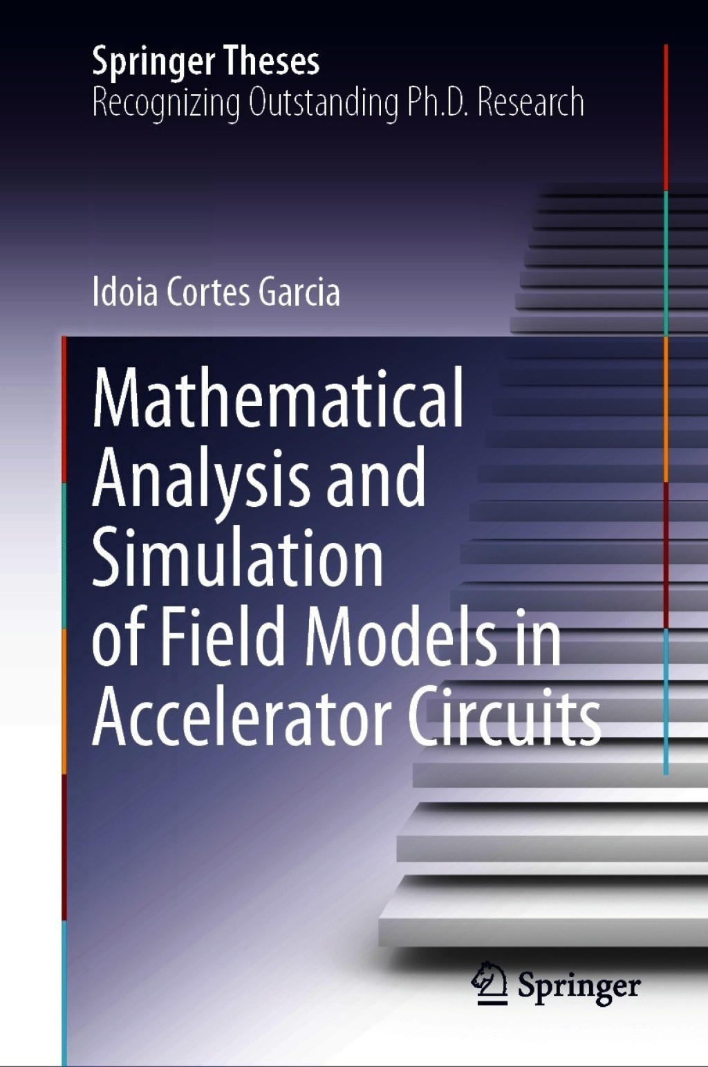Mathematical Analysis and Simulation of Field Models in Accelerator Circuits  â€“ PDF/EPUB Version Downloadable
