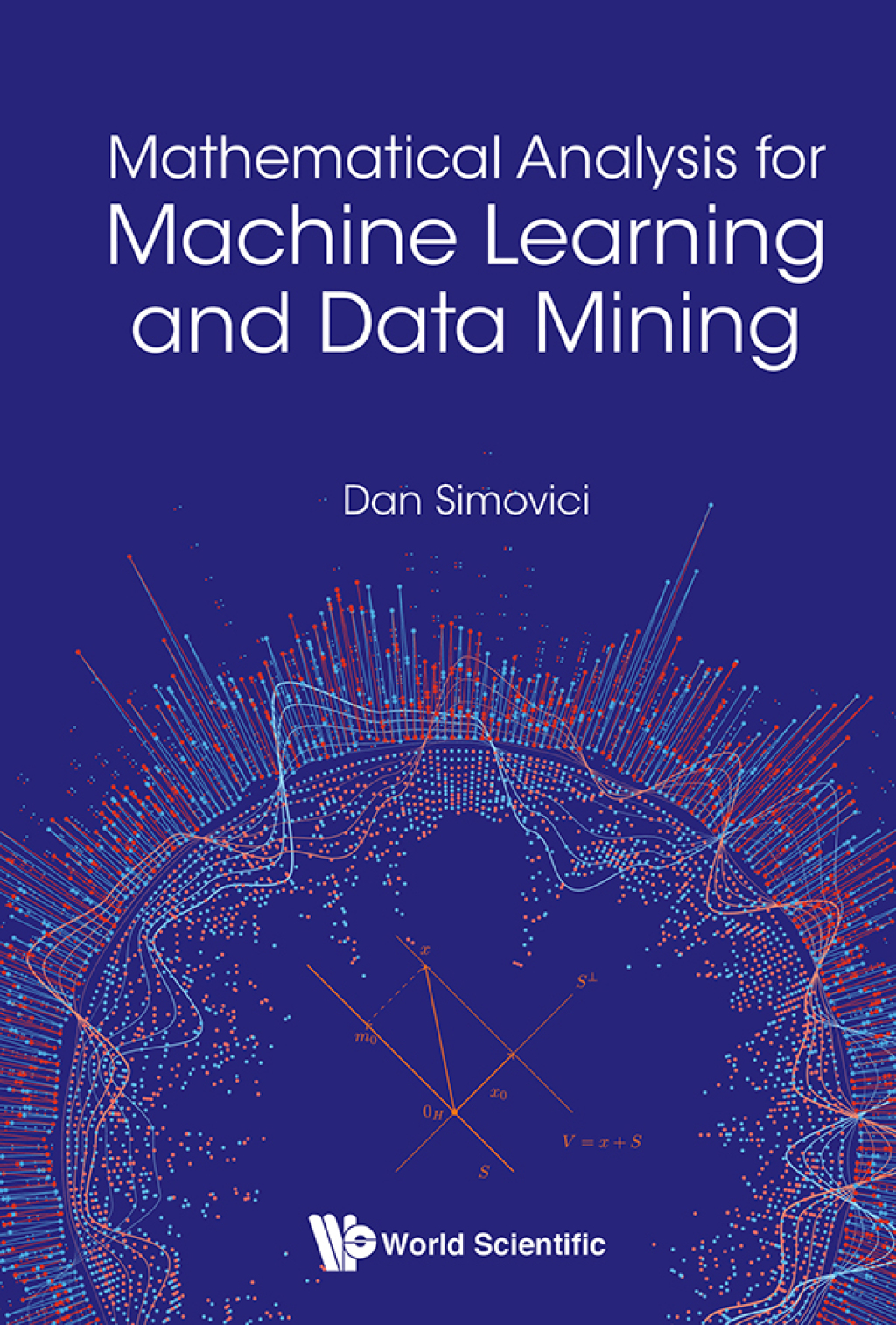 Mathematical Analysis for Machine Learning and Data Mining  â€“ PDF/EPUB Version Downloadable