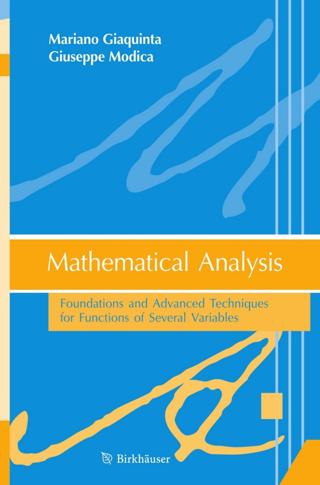 Mathematical Analysis Foundations and Advanced Techniques for Functions of Several Variables  â€“ PDF/EPUB Version Downloadable