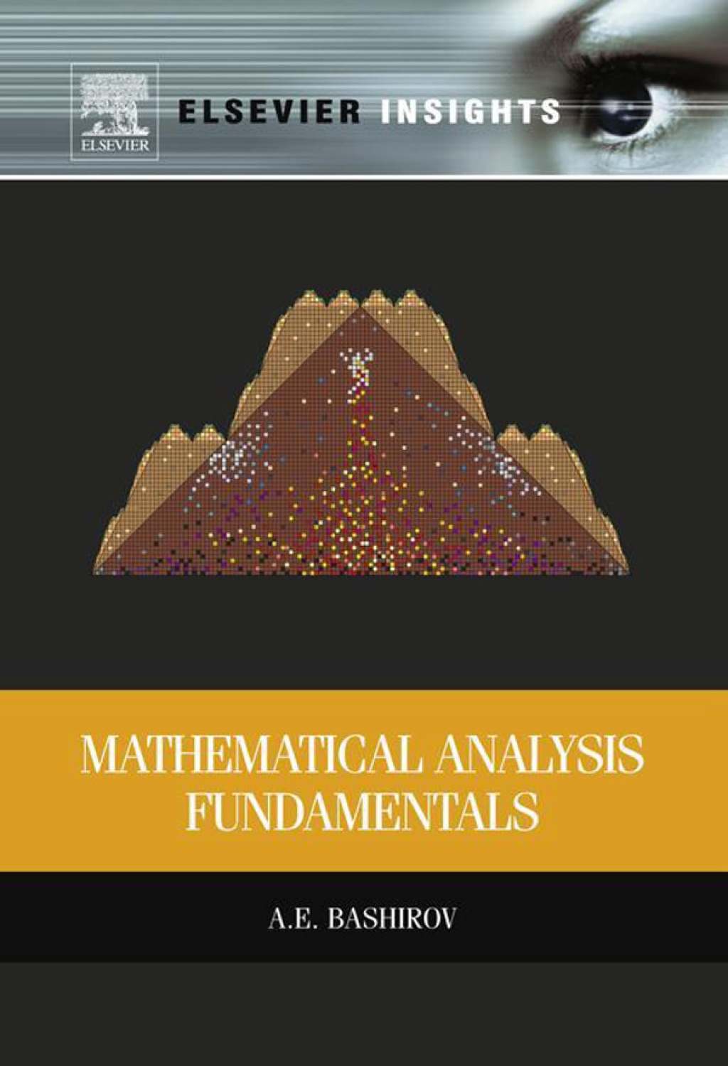 Mathematical Analysis Fundamentals  â€“ PDF/EPUB Version Downloadable