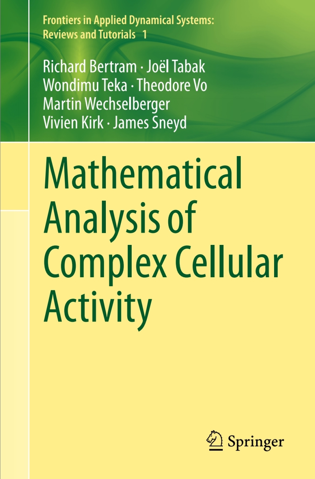Mathematical Analysis of Complex Cellular Activity  â€“ PDF/EPUB Version Downloadable