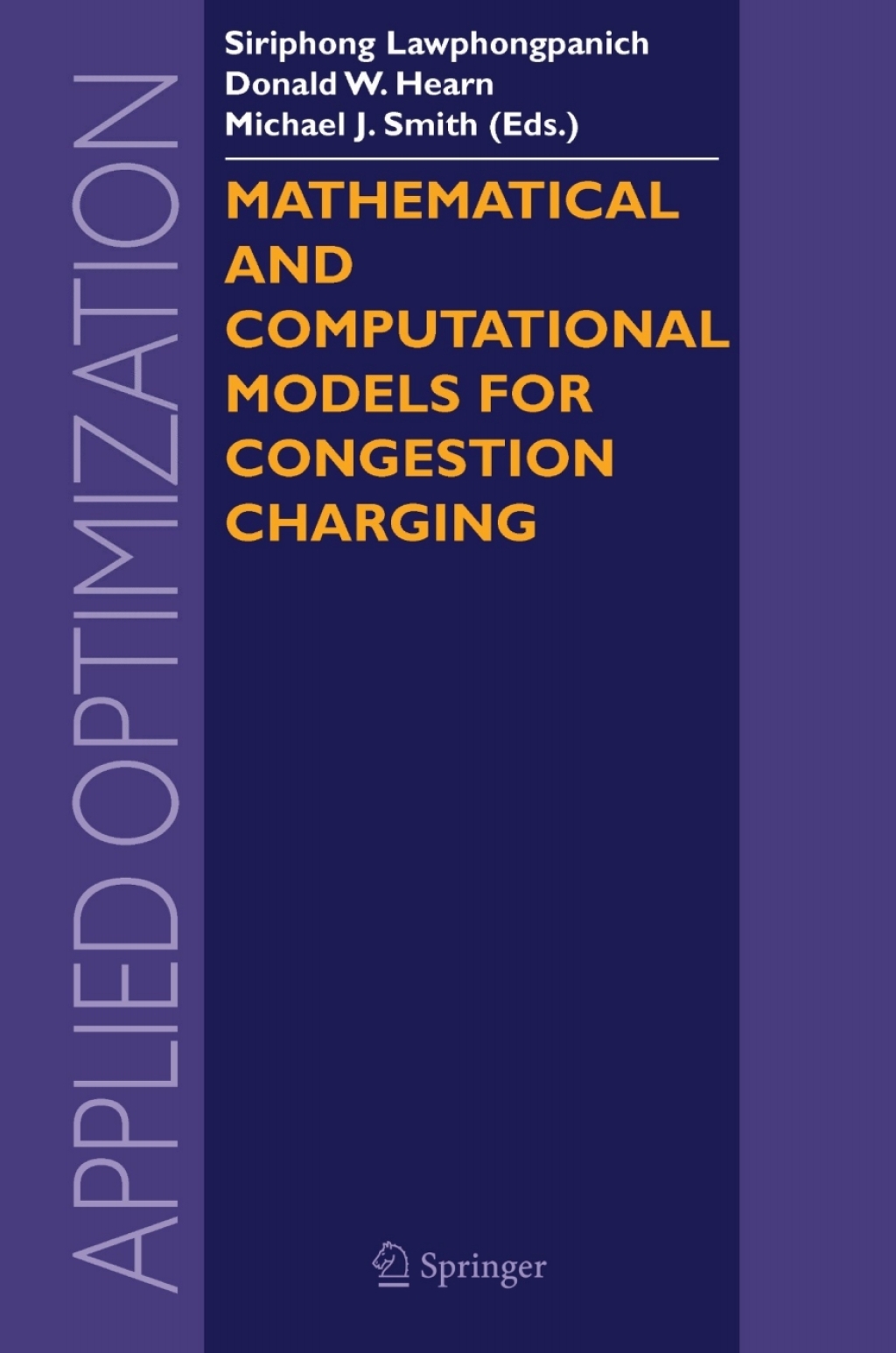 Mathematical and Computational Models for Congestion Charging 1st Edition â€“ PDF/EPUB Version Downloadable