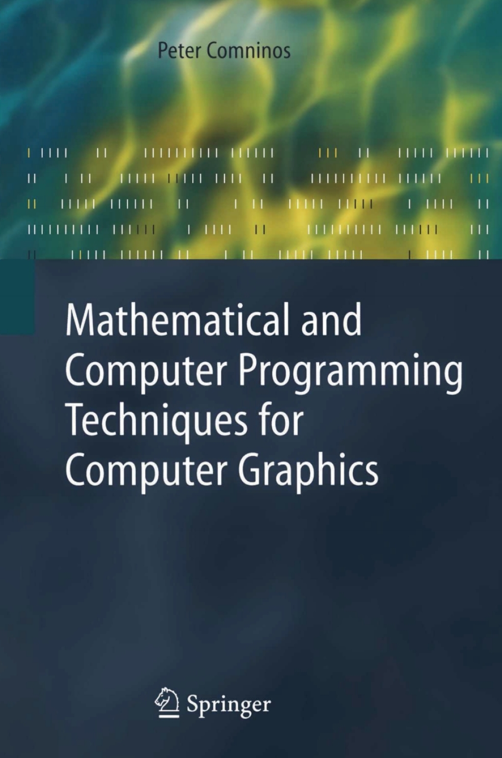 Mathematical and Computer Programming Techniques for Computer Graphics  â€“ PDF/EPUB Version Downloadable