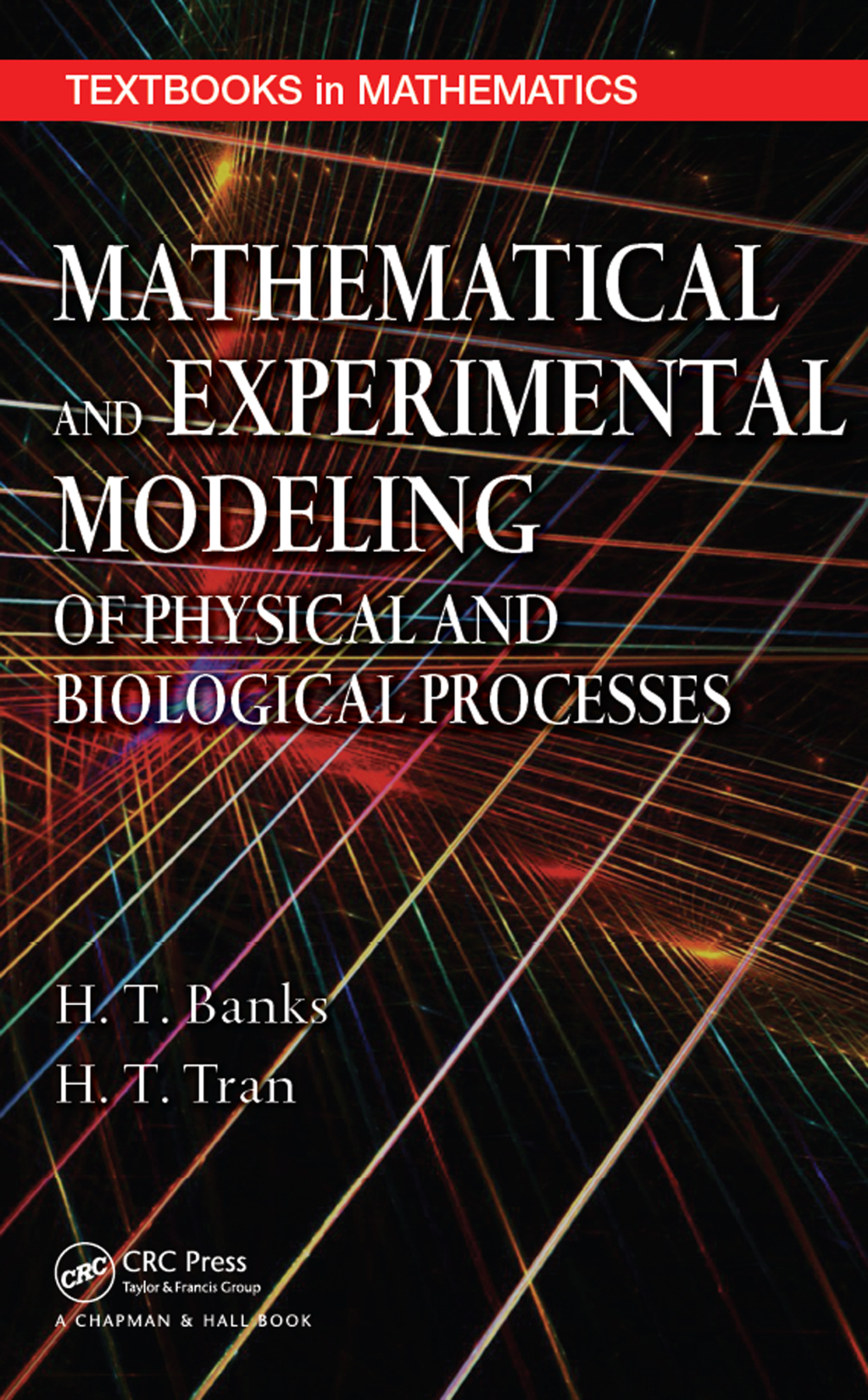 Mathematical and Experimental Modeling of Physical and Biological Processes 1st Edition â€“ PDF/EPUB Version Downloadable