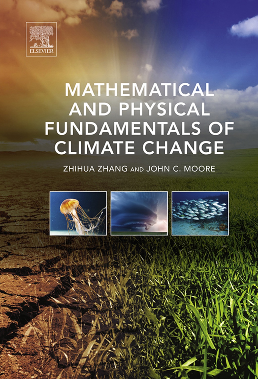 Mathematical and Physical Fundamentals of Climate Change  â€“ PDF/EPUB Version Downloadable