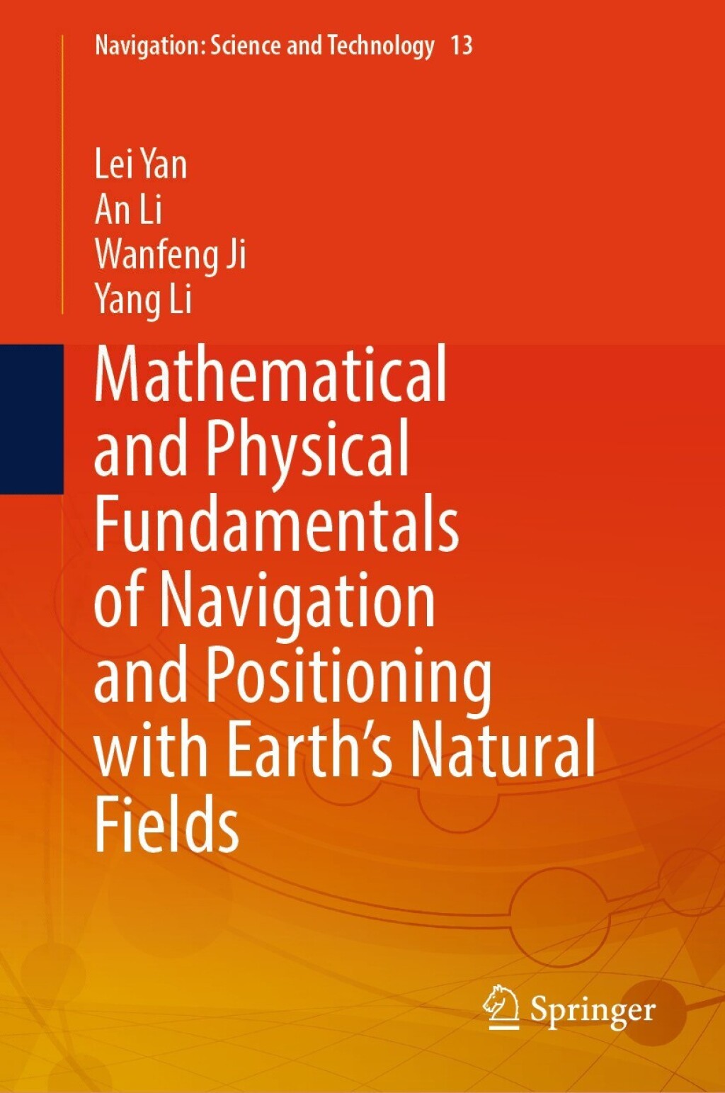 Mathematical and Physical Fundamentals of Navigation and Positioning with Earth's Natural Fields  â€“ PDF/EPUB Version Downloadable