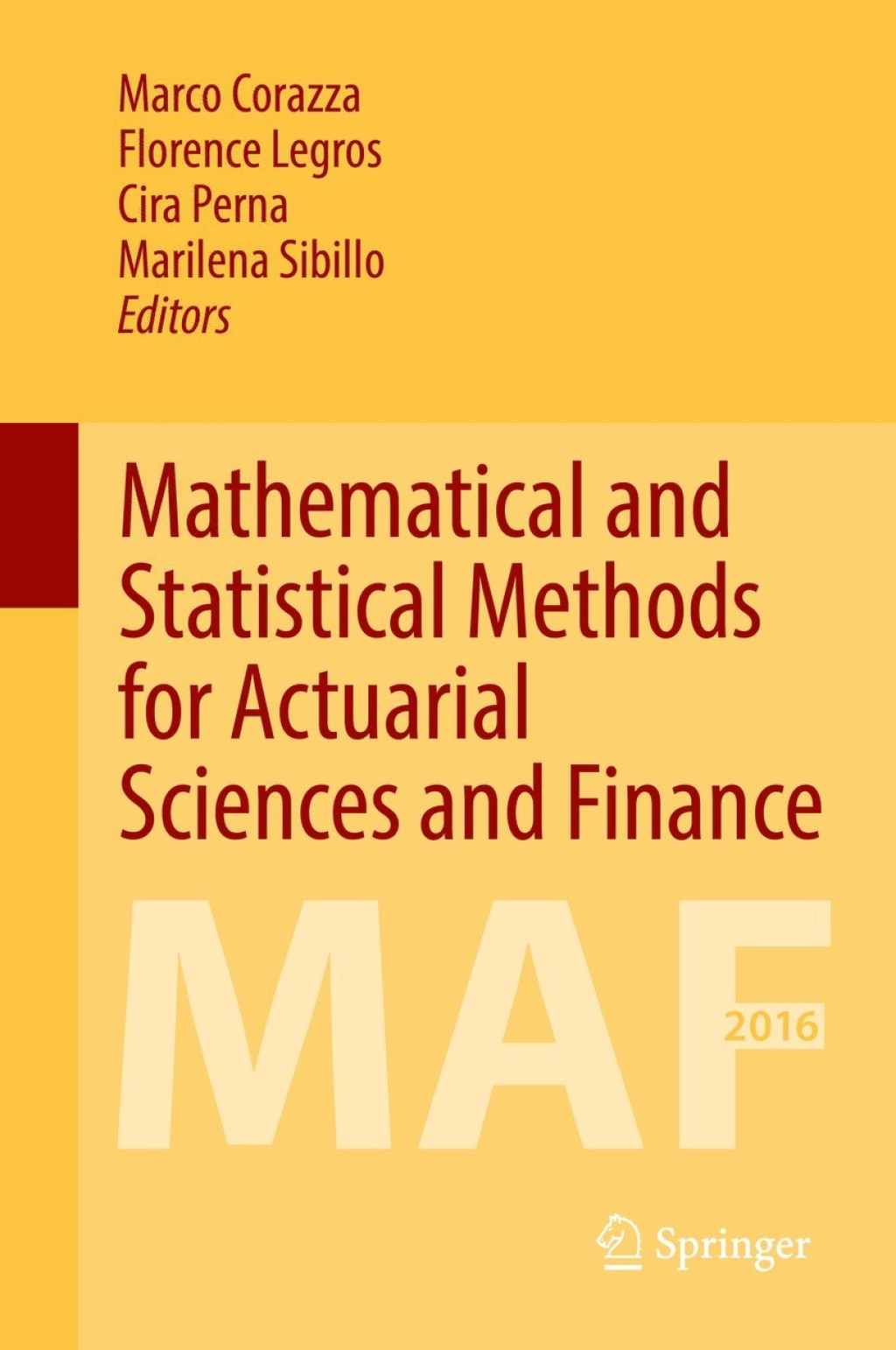 Mathematical and Statistical Methods for Actuarial Sciences and Finance MAF 2016  â€“ PDF/EPUB Version Downloadable