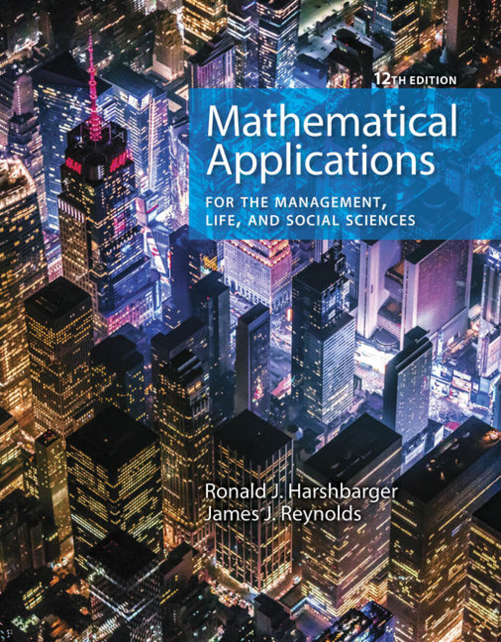 Mathematical Applications for the Management, Life, and Social Sciences 12th Edition â€“ PDF/EPUB Version Downloadable