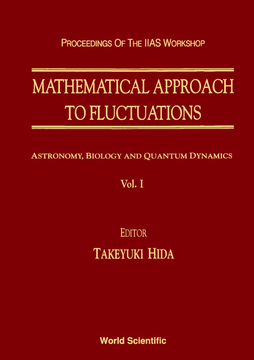 Mathematical Approach To Fluctuations - Proceedings Of The Kyoto Workshop  â€“ PDF/EPUB Version Downloadable