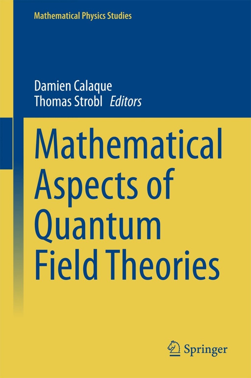 Mathematical Aspects of Quantum Field Theories  â€“ PDF/EPUB Version Downloadable