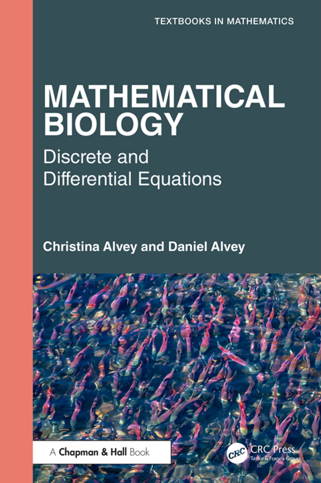 Mathematical Biology Discrete and Differential Equations 1st Edition â€“ PDF/EPUB Version Downloadable