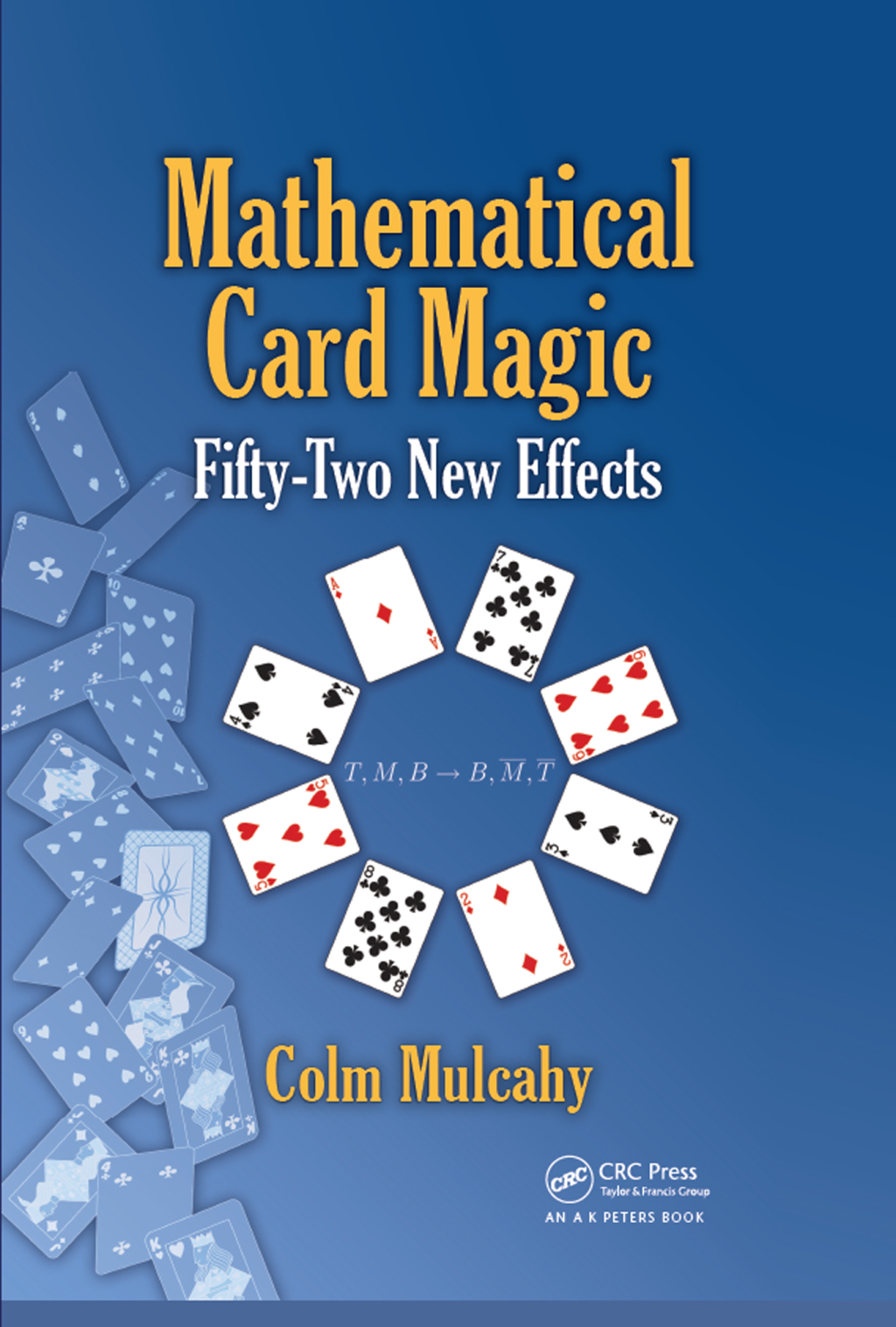 Mathematical Card Magic Fifty-Two New Effects 1st Edition â€“ PDF/EPUB Version Downloadable